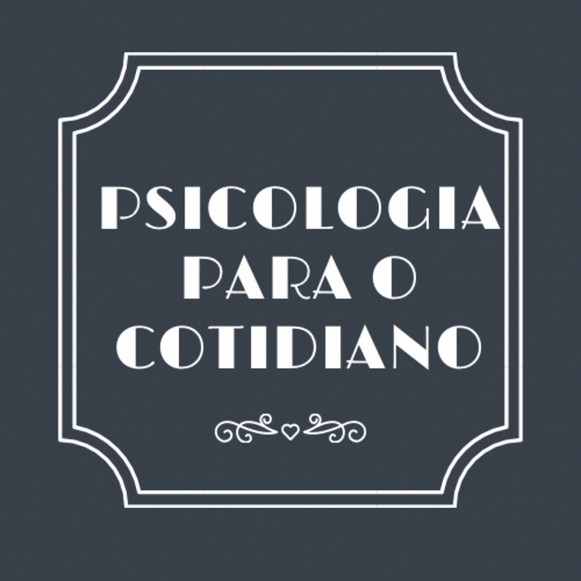 Show cover of Psicologia para o Cotidiano