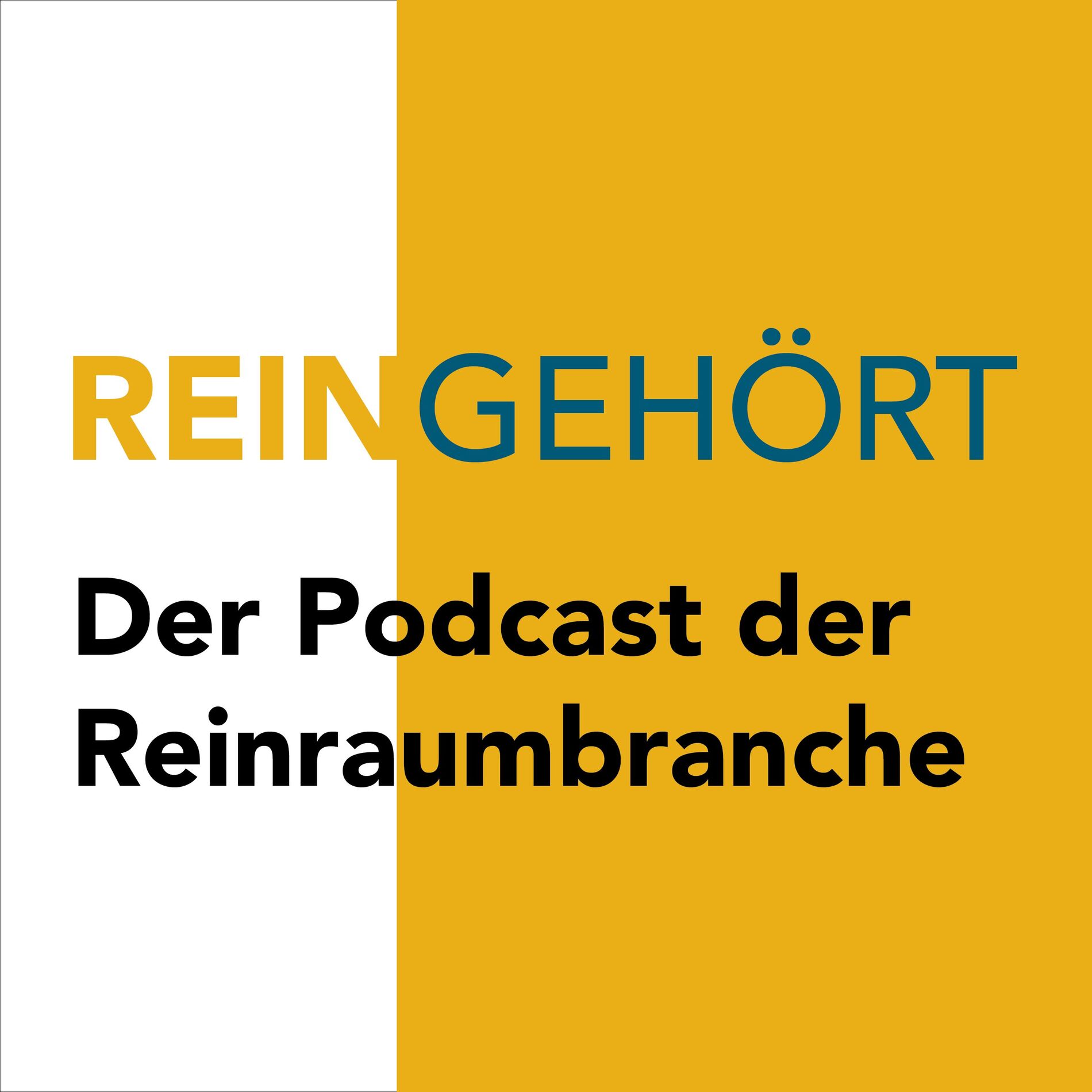 Show cover of REINGEHÖRT - Der Podcast der Reinraum- und Prozesstechnikbranche