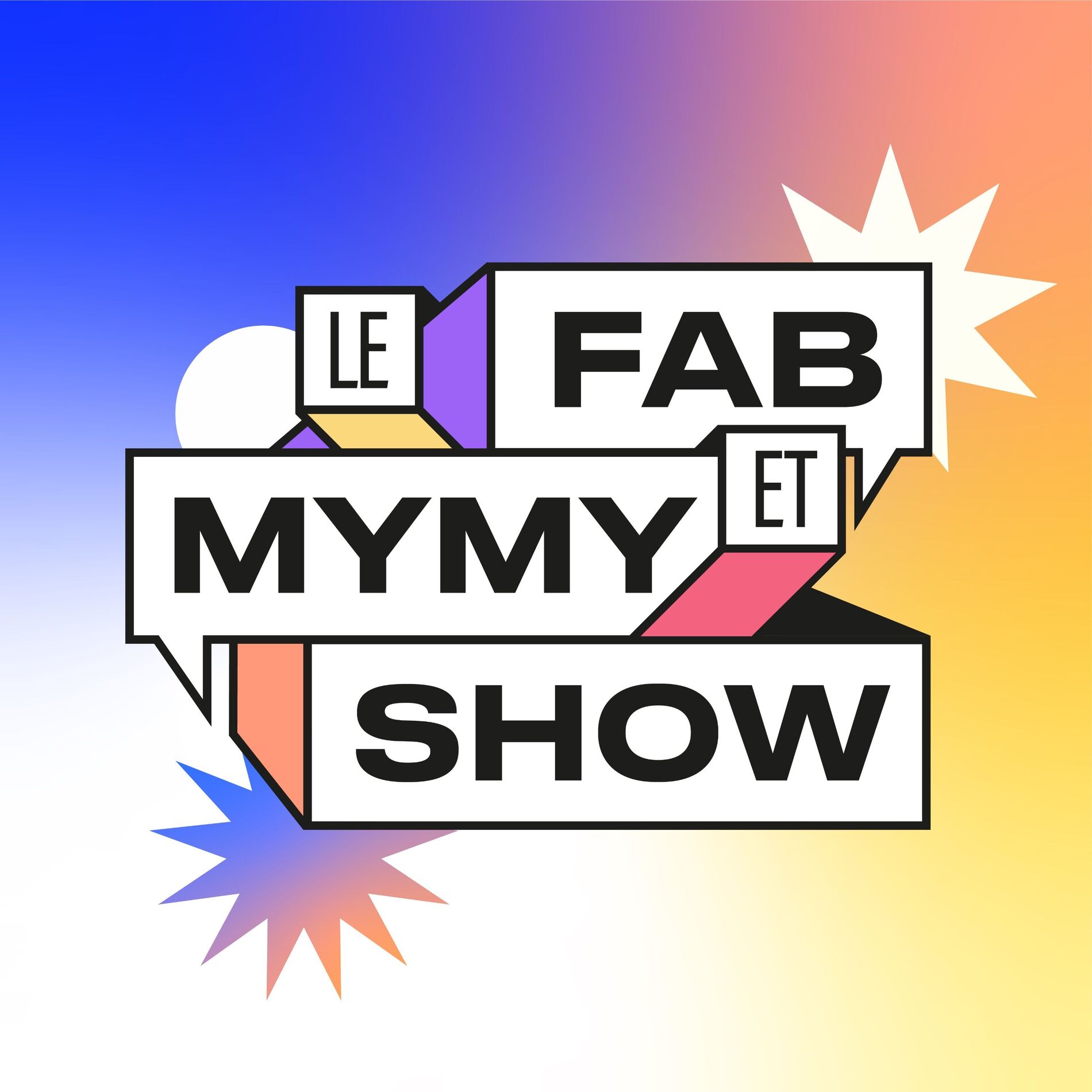 Show cover of Le Fab & Mymy Show