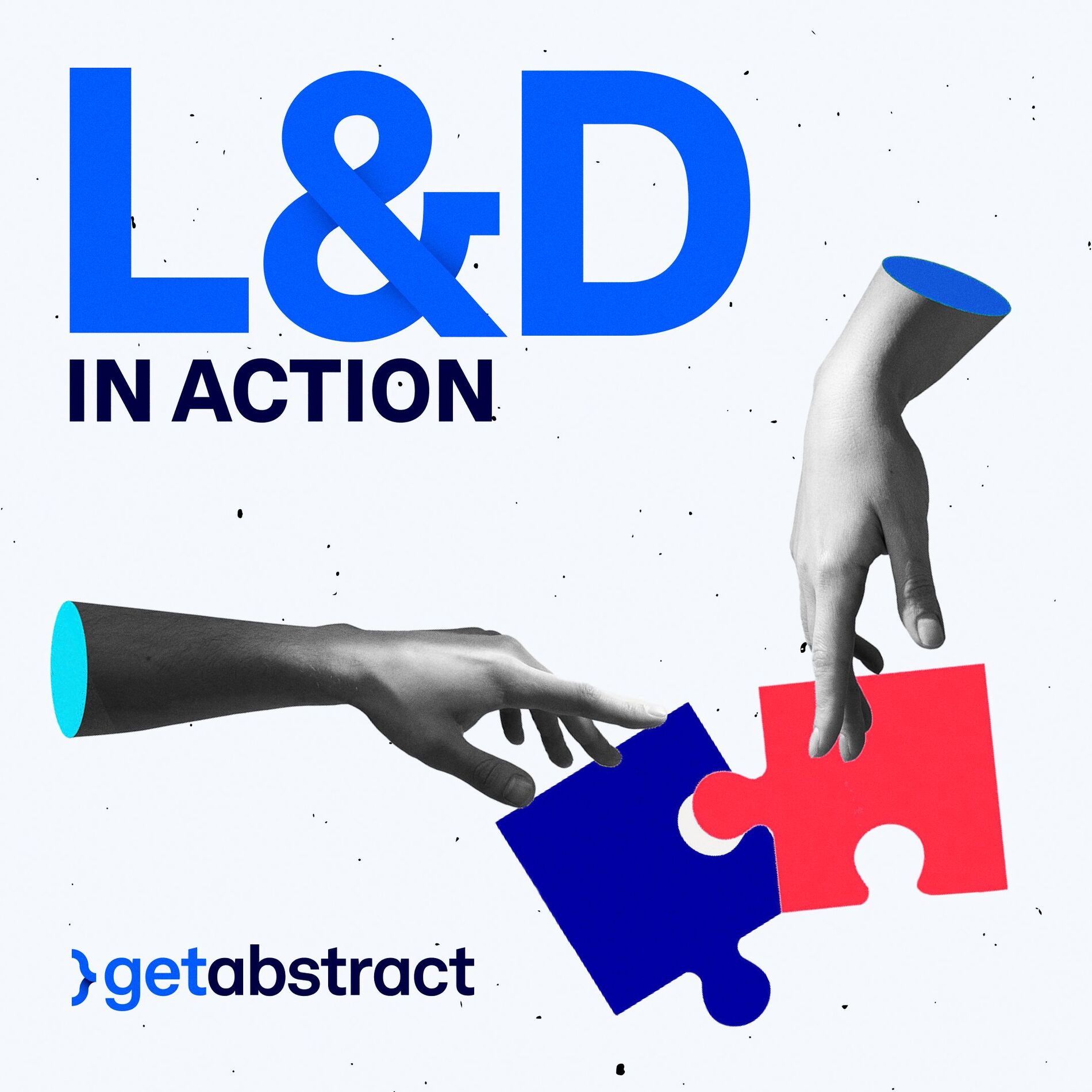 Show cover of L&D In Action: Winning Strategies from Learning Leaders