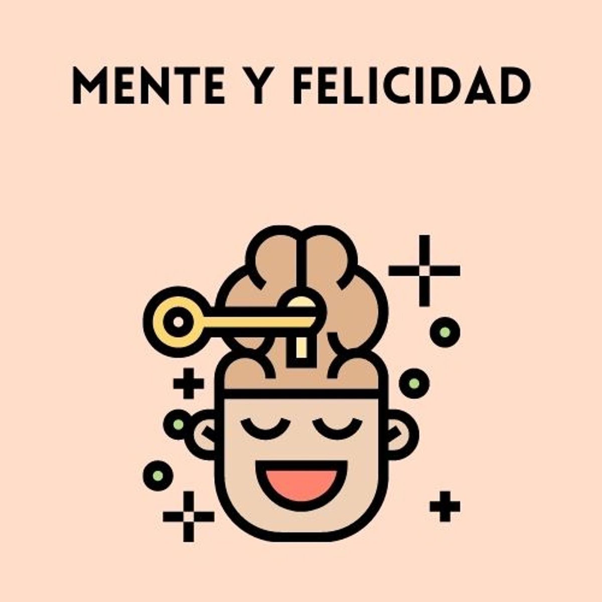 Show cover of Mente y felicidad