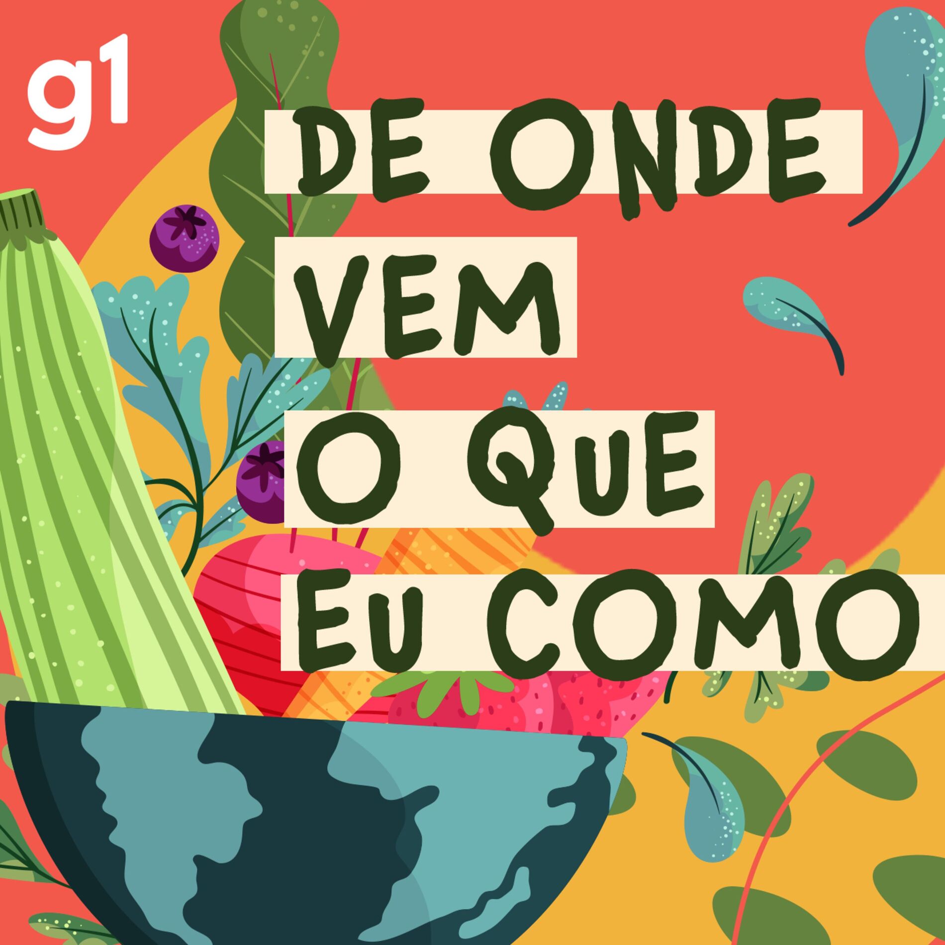 Show cover of De onde vem o que eu como