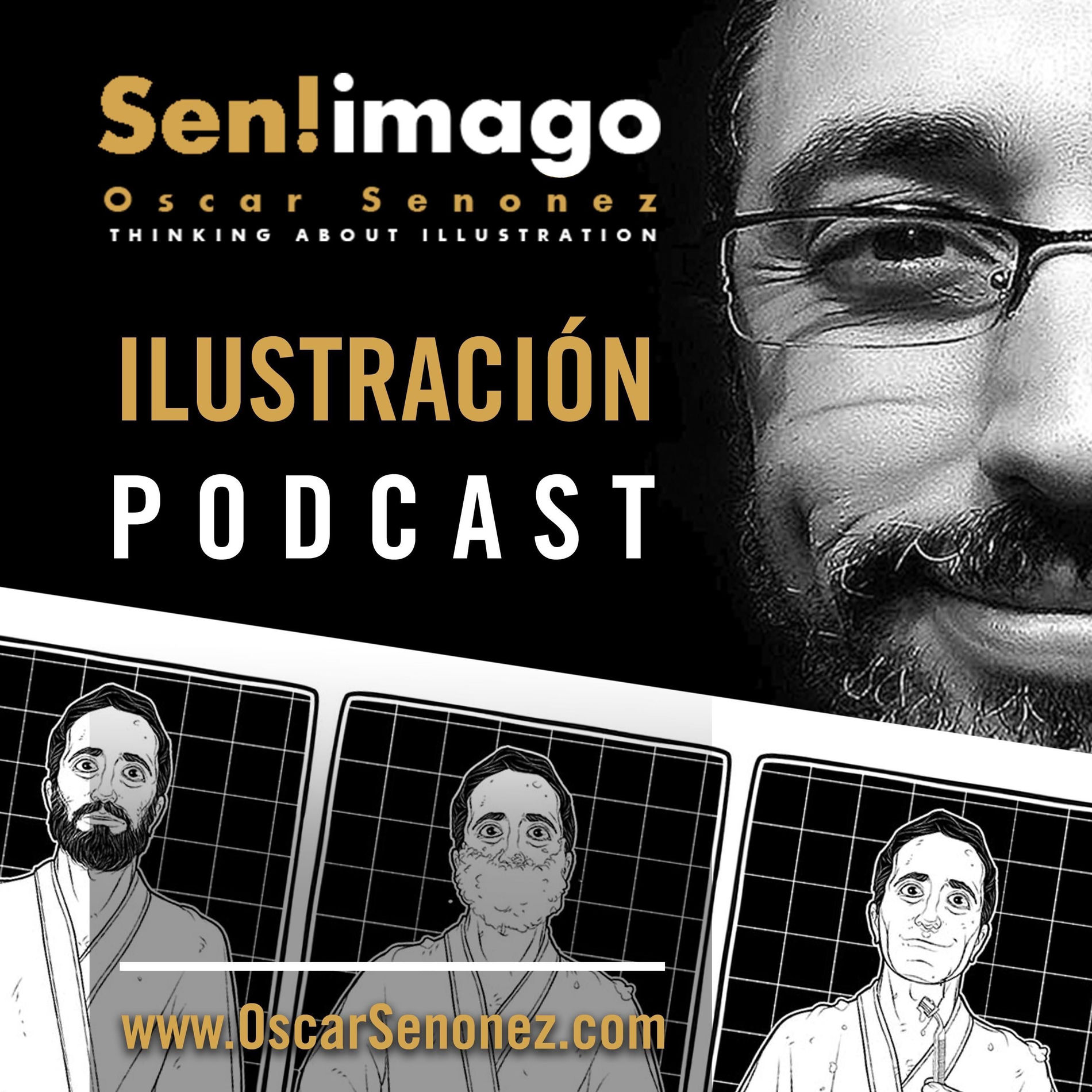Show cover of Sen! imago ILUSTRACIÓN PODCAST