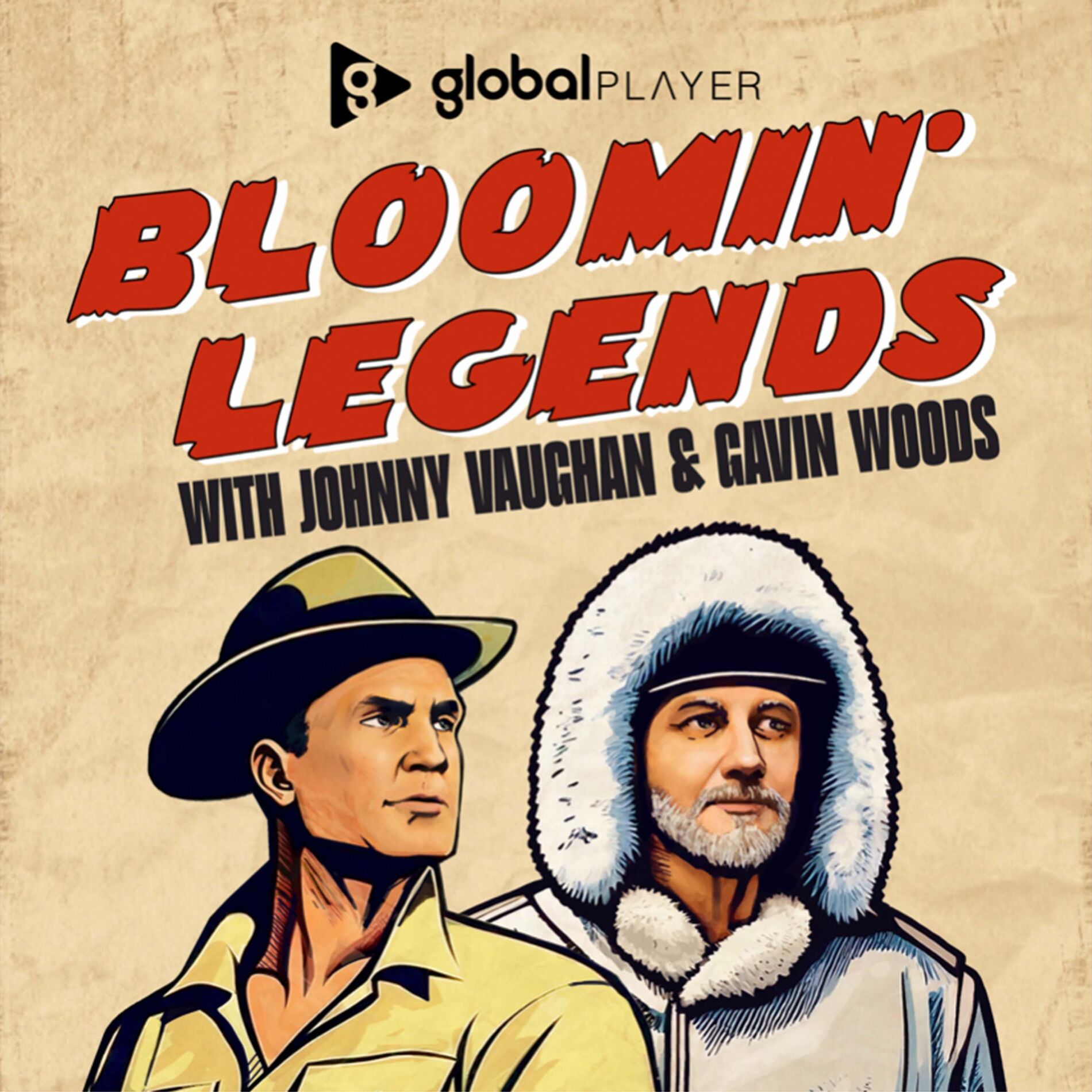 Show cover of Bloomin' Legends with Johnny Vaughan & Gavin Woods