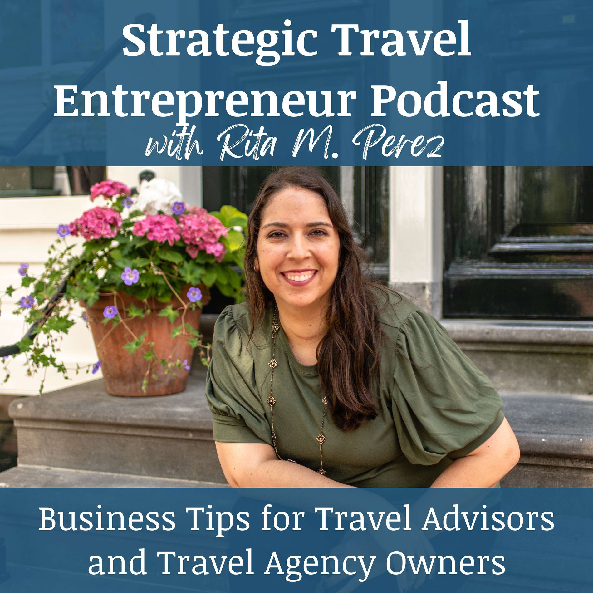 Show cover of Strategic Travel Entrepreneur: Business Tips for Travel Agents/Advisors, Travel Agency Owners, and Travel Business Owners
