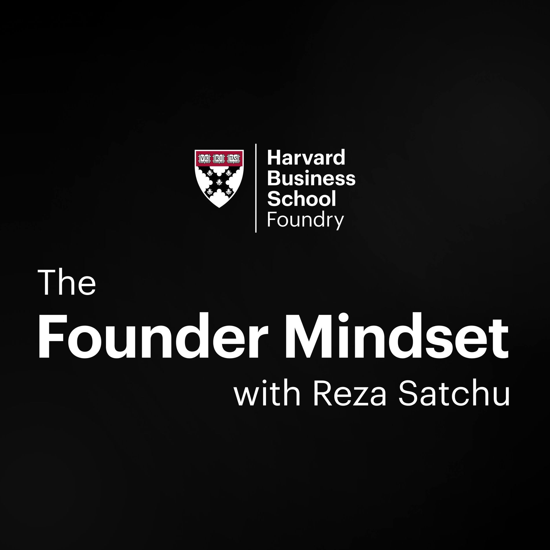 Show cover of The Founder Mindset with Reza Satchu