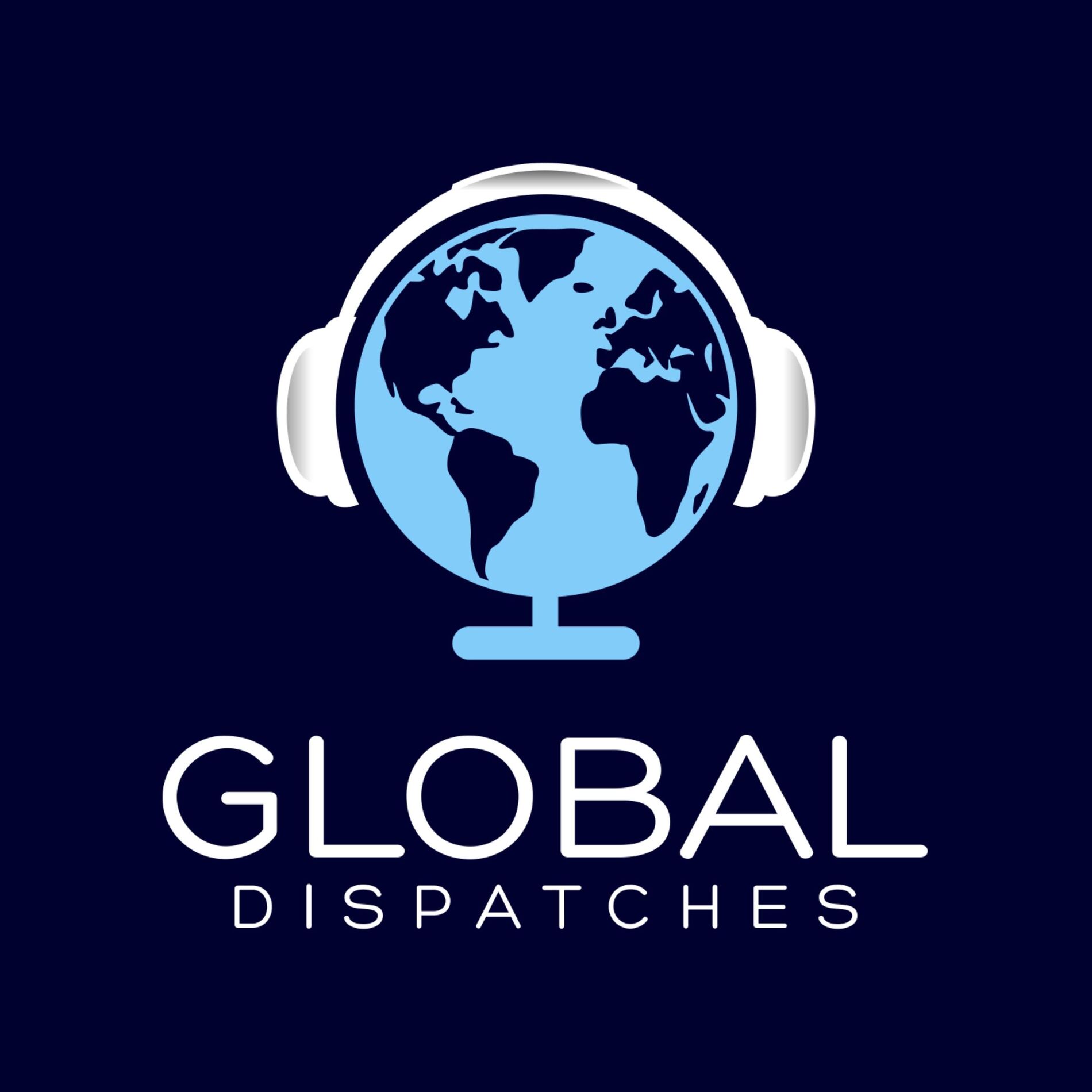 Show cover of Global Dispatches -- World News That Matters