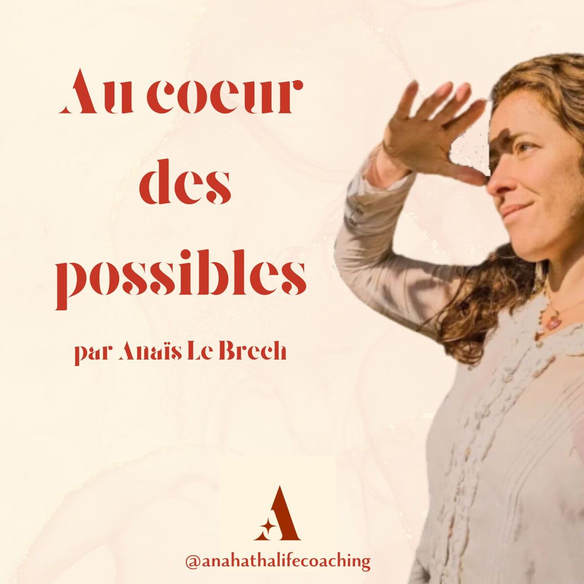 Show cover of Au coeur des possibles - Clés pour un entrepreneuriat conscient