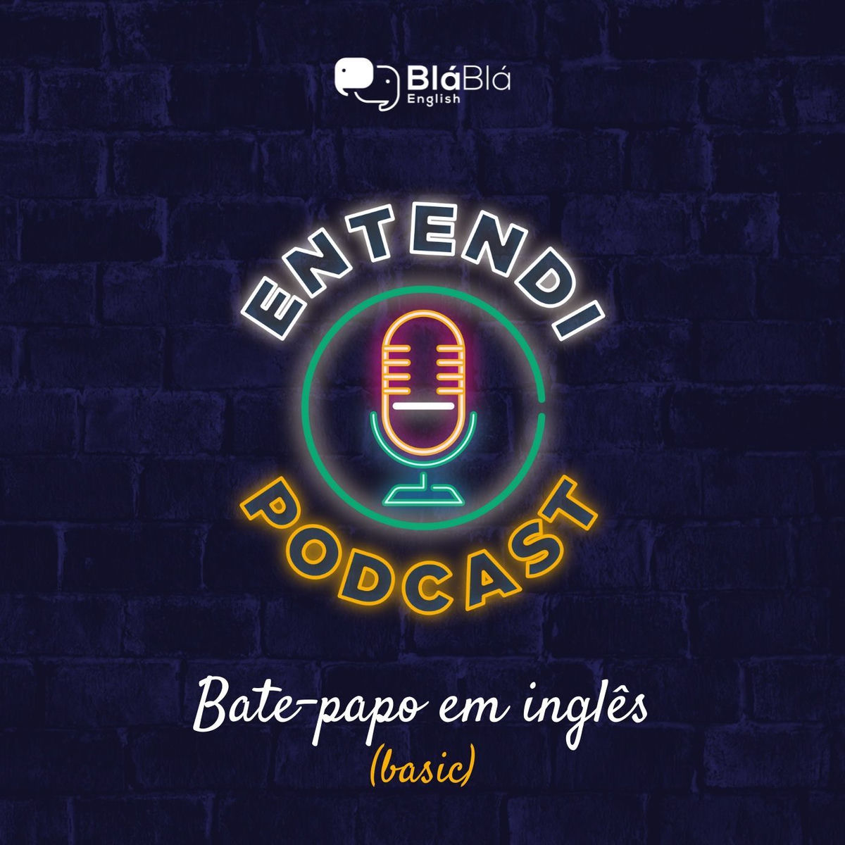 Show cover of Entendi - Bate papo em inglês (basic)