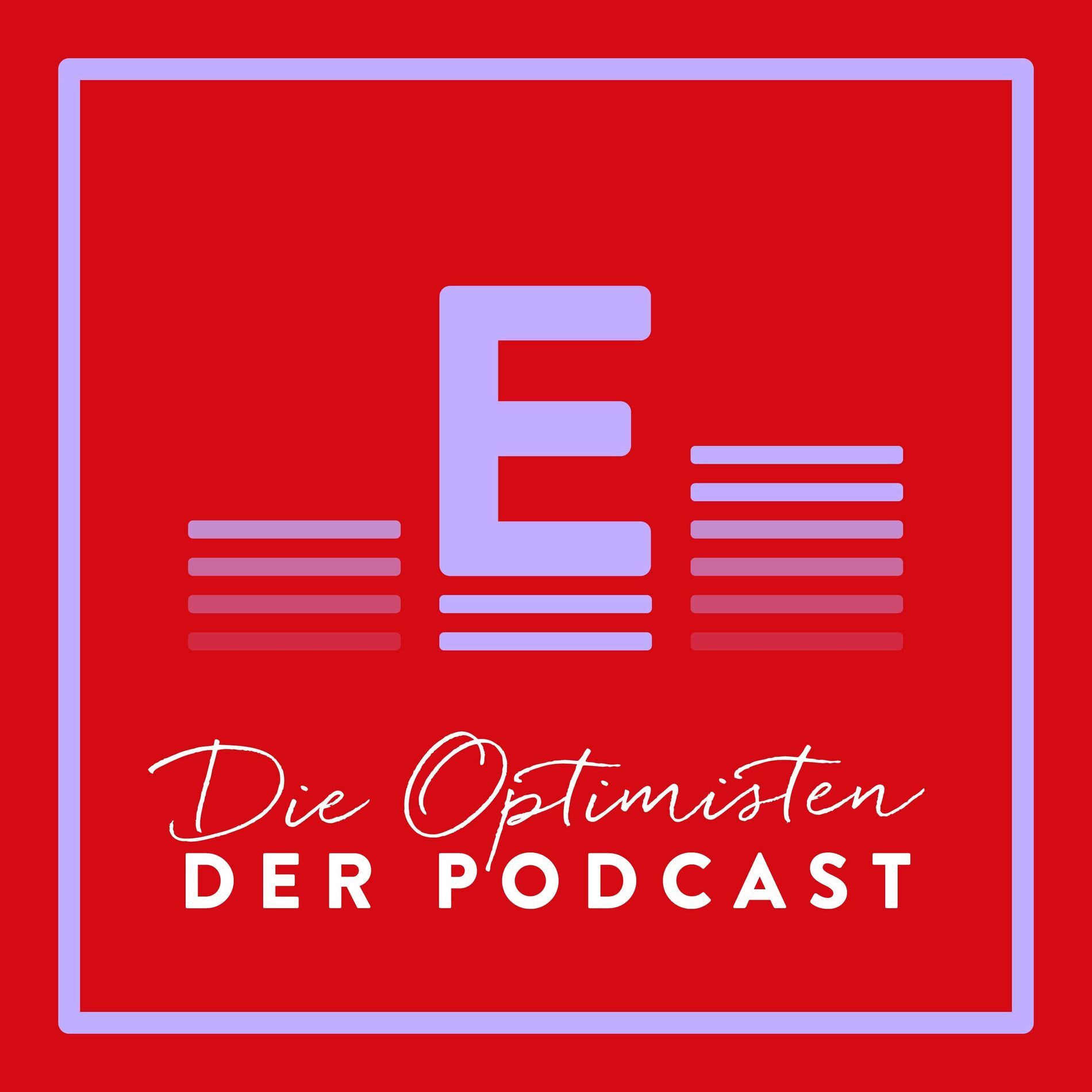 Show cover of Die Optimisten – der Podcast aus dem Eisele Verlag