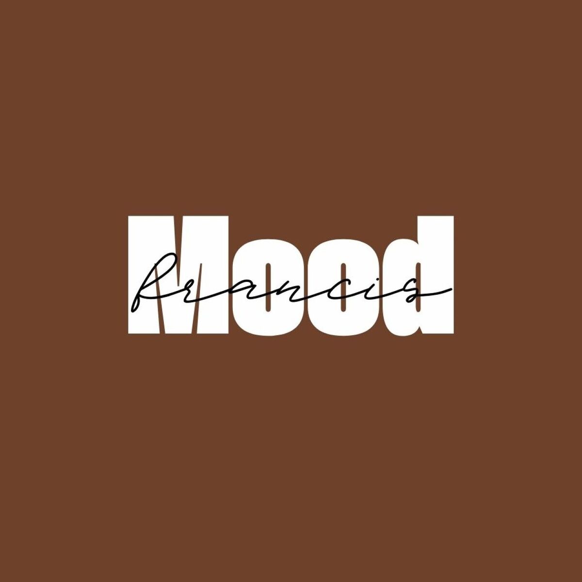 Show cover of FrancisMood