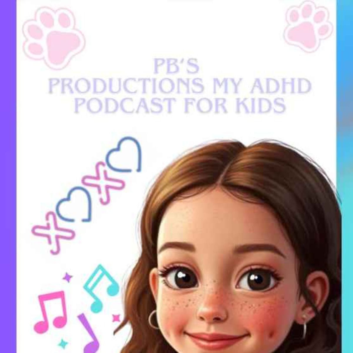 Show cover of PB’s ADHD Kids Podcast: By a Kid, For All Ages