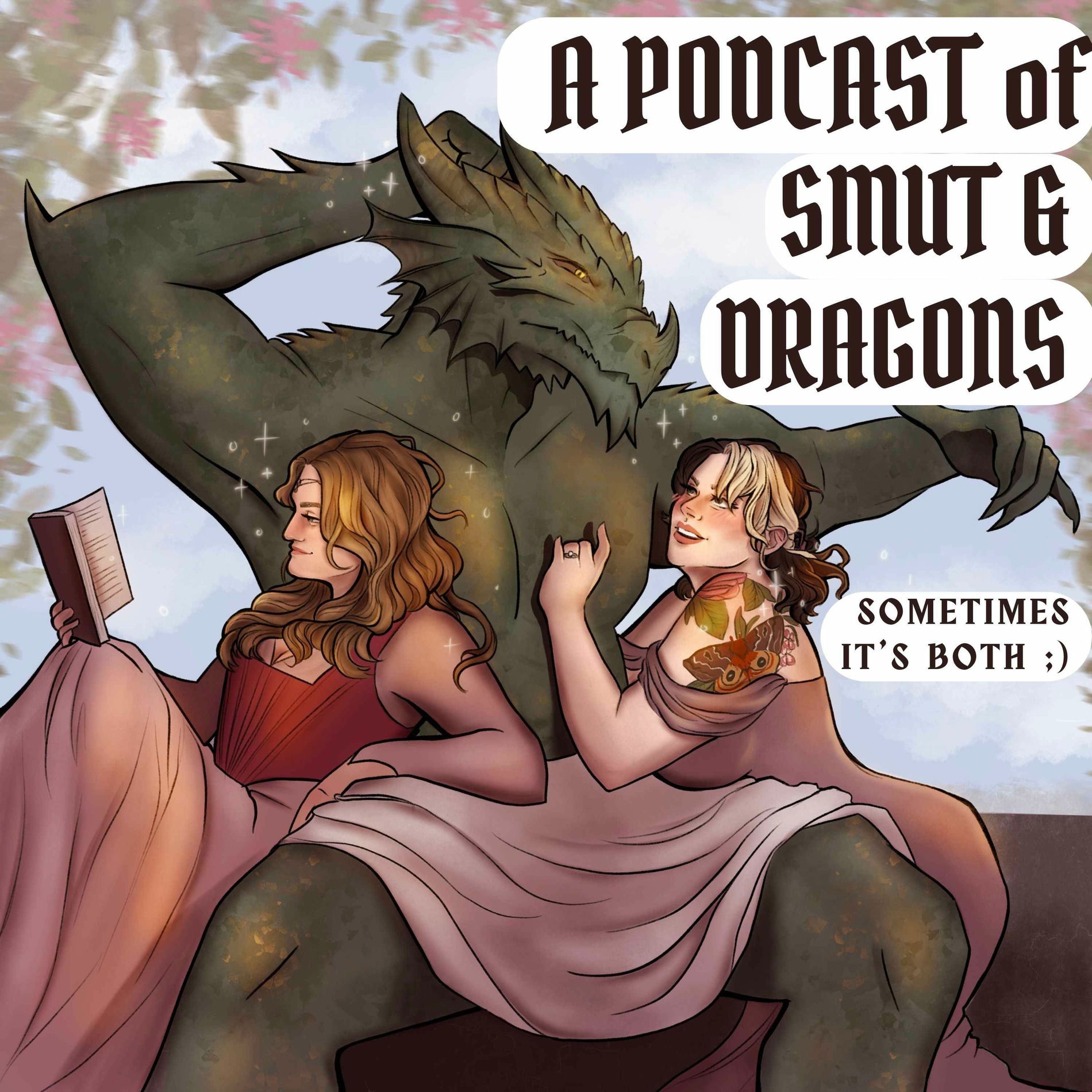 Show cover of A Podcast of Smut and Dragons