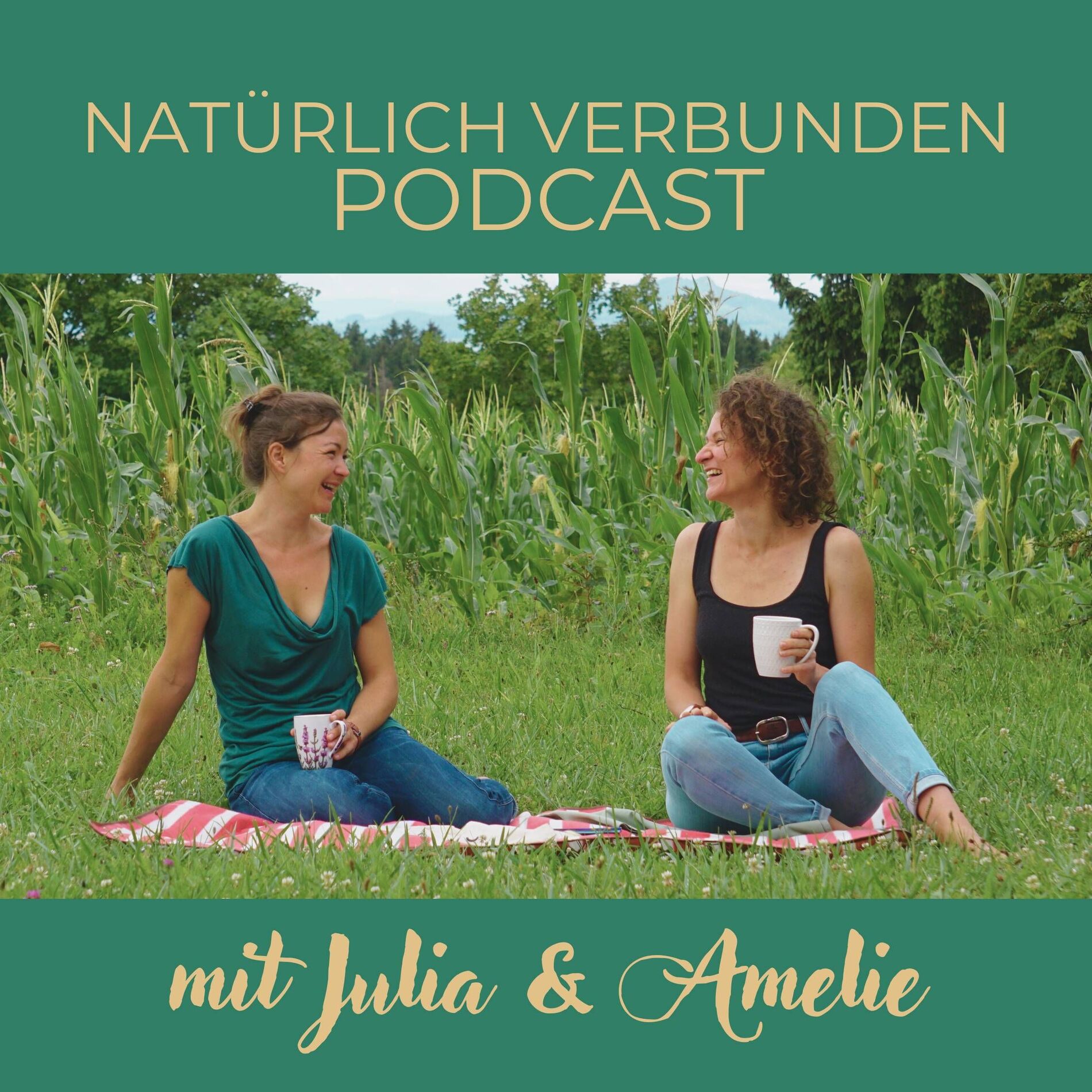 Show cover of NATÜRLICH VERBUNDEN - Der Podcast für Frauen und Mütter, die JA! zu sich selbst sagen (wollen)