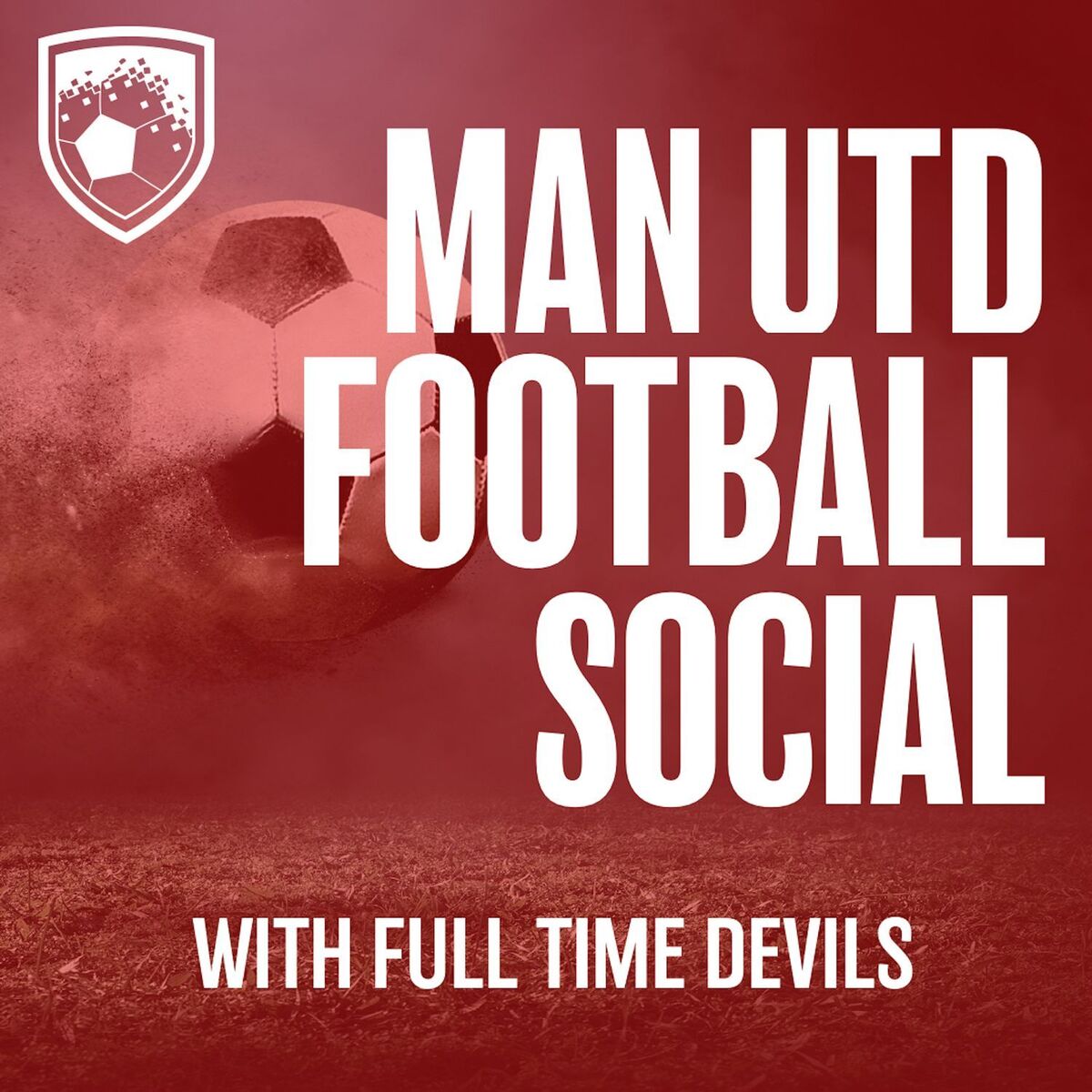 Show cover of Manchester United Football Social with Full Time Devils