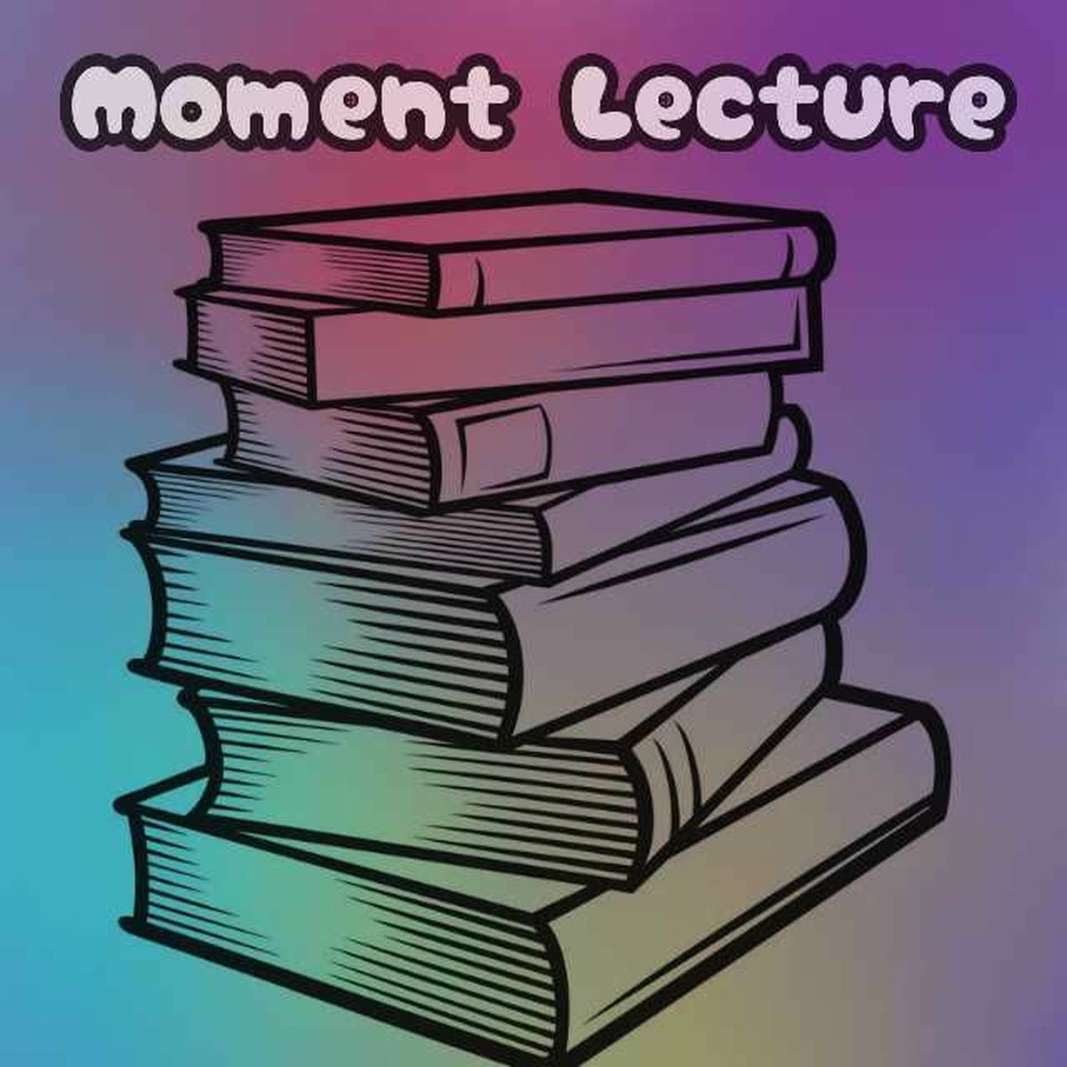 Show cover of Moment Lecture