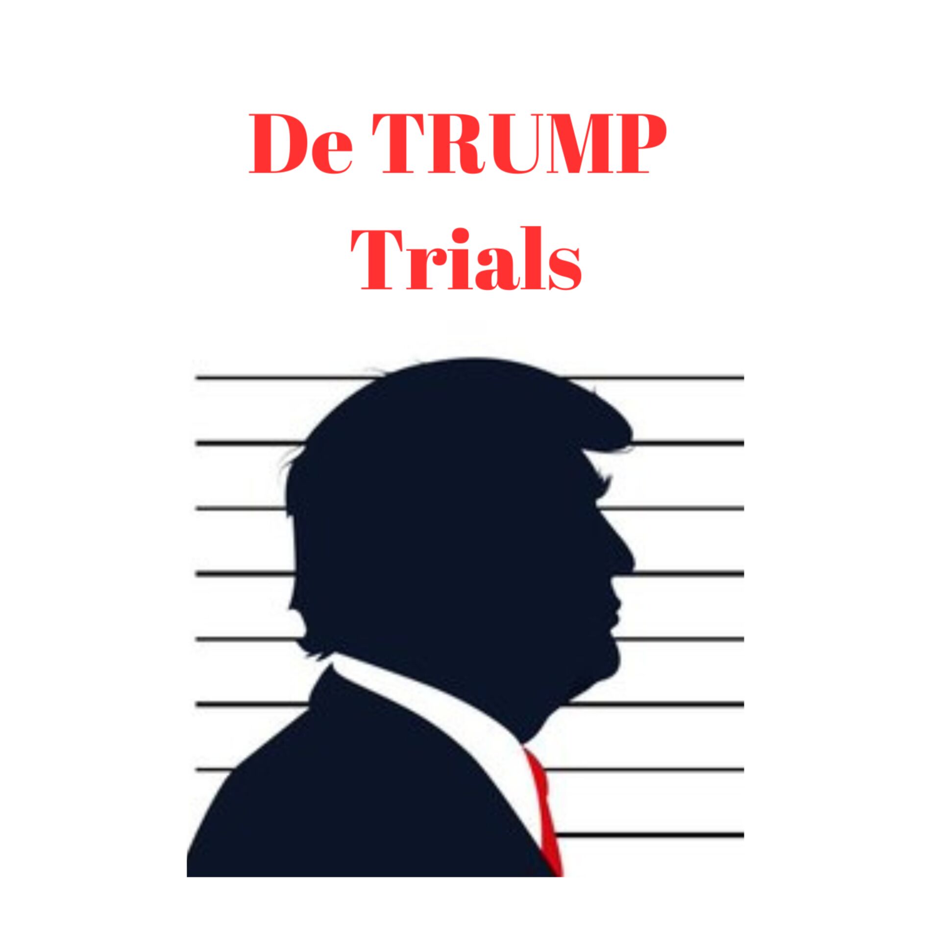 Show cover of De TRUMP Trials
