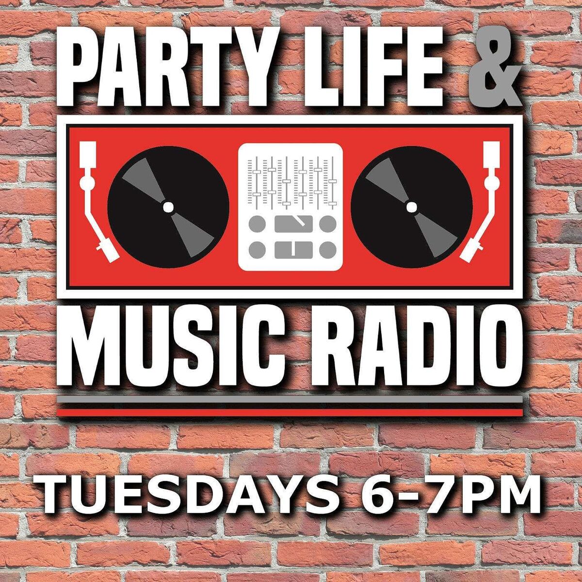 Show cover of Party, Life & Music Radio