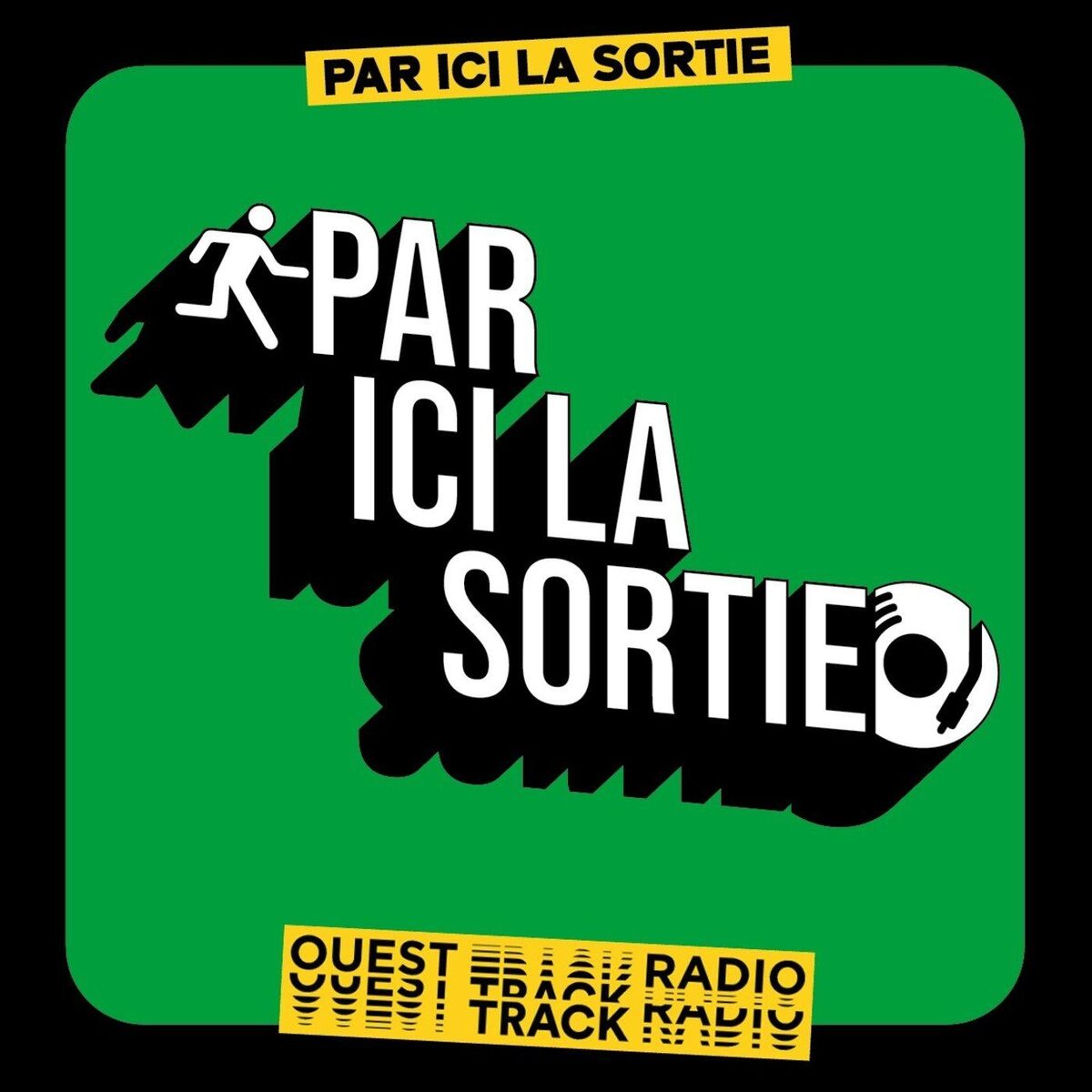 Show cover of Par ici la Sortie