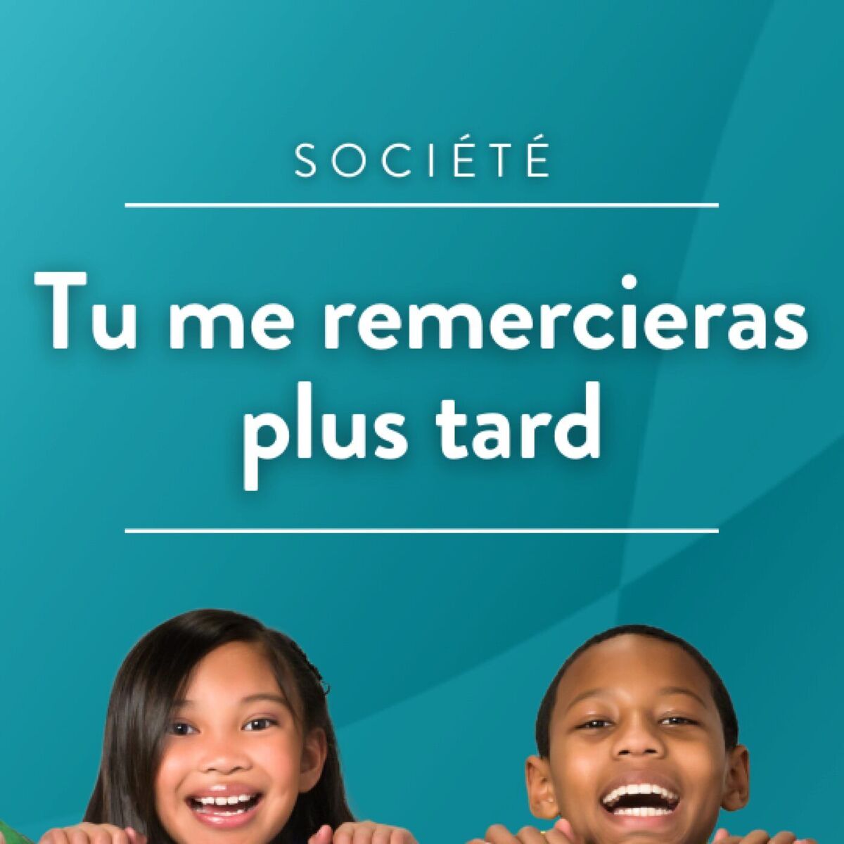 Show cover of Tu me remercieras plus tard