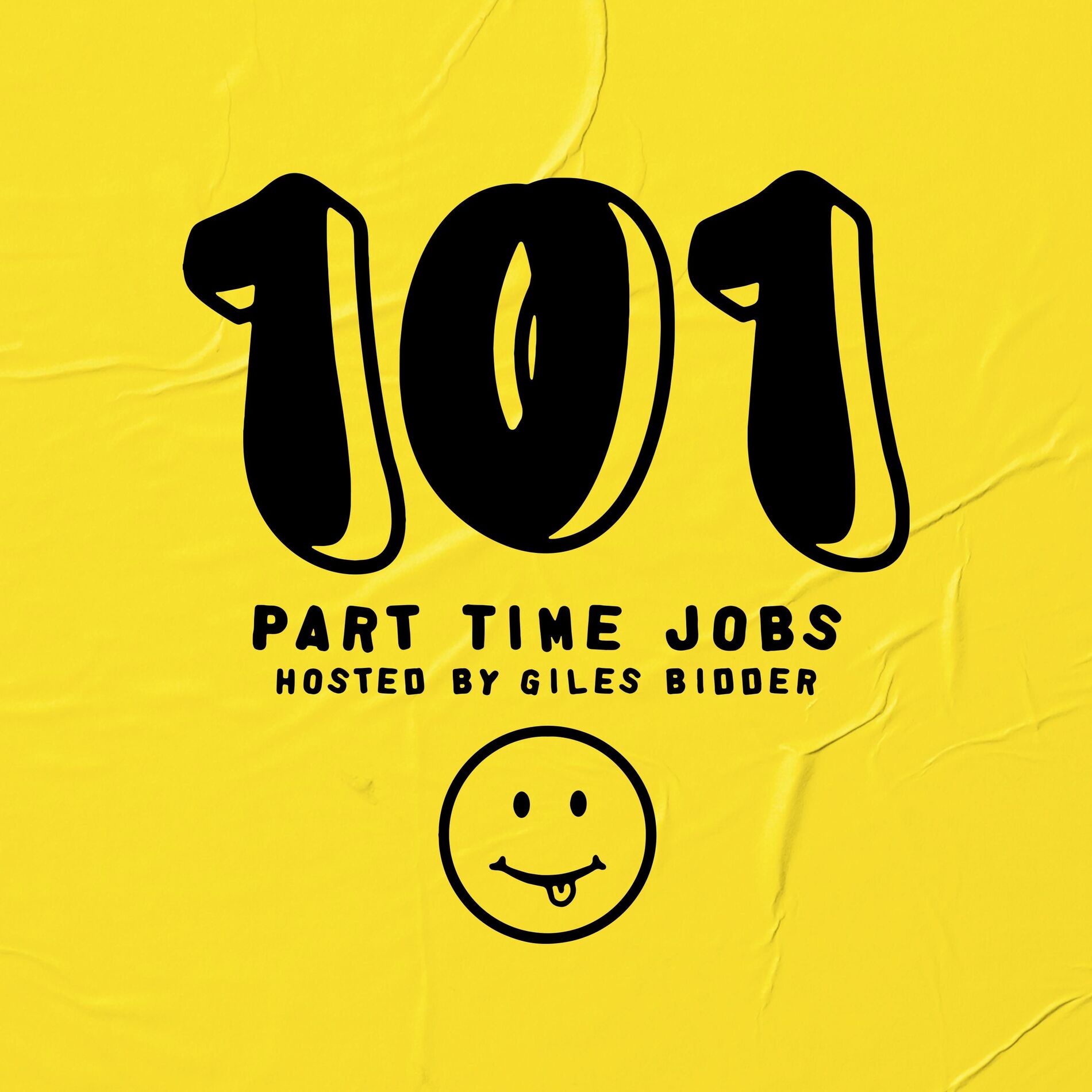 Show cover of 101 Part Time Jobs with Giles Bidder