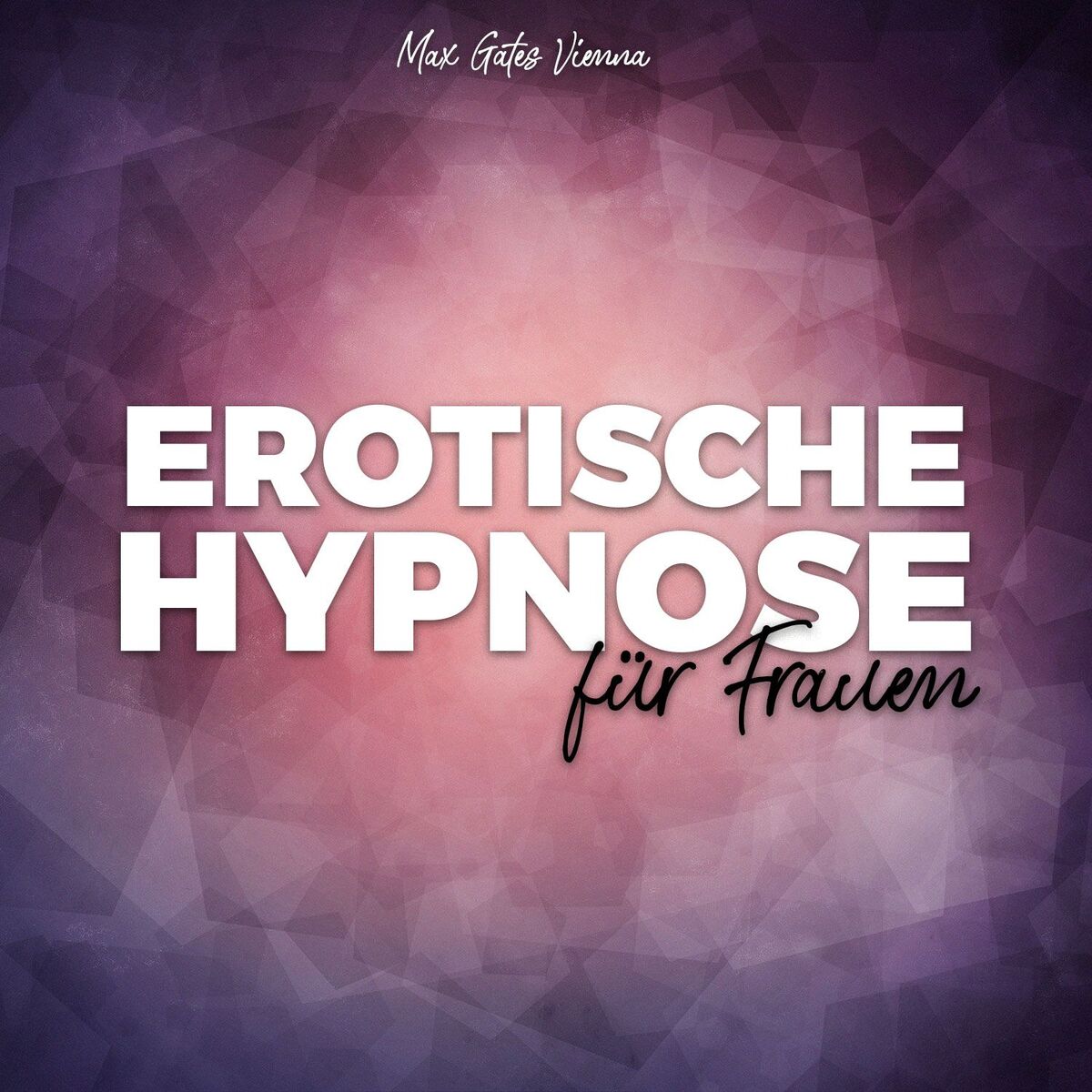 Show cover of Erotische Hypnose für Frauen