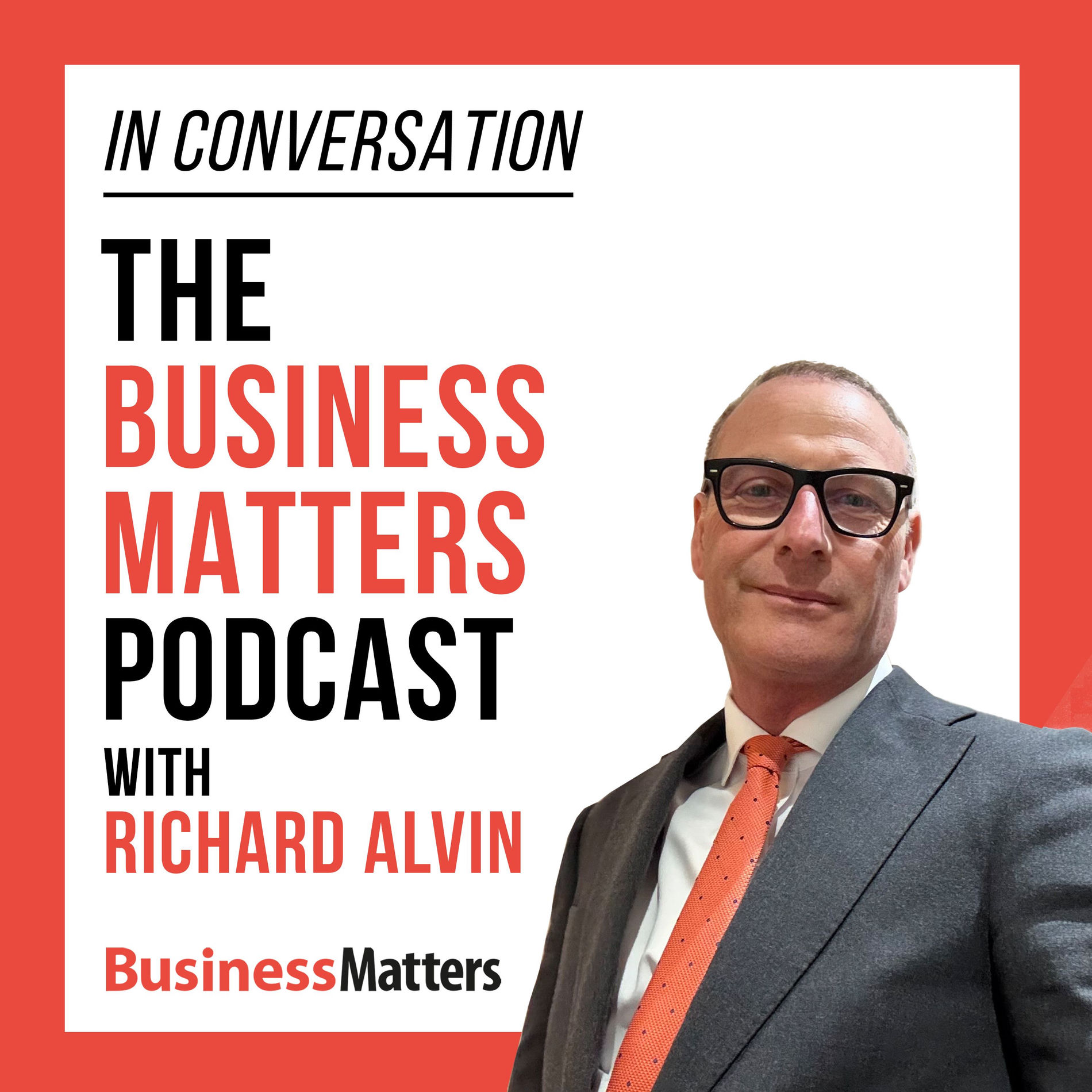 Show cover of Business Matters: In Conversation