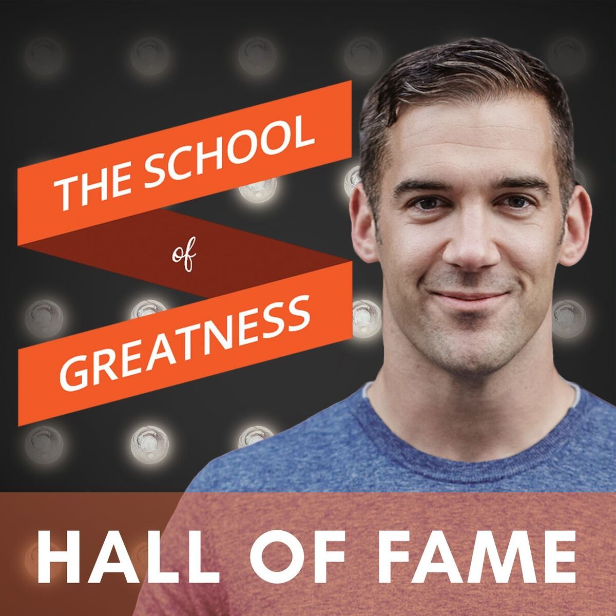 Show cover of The School of Greatness Hall of Fame