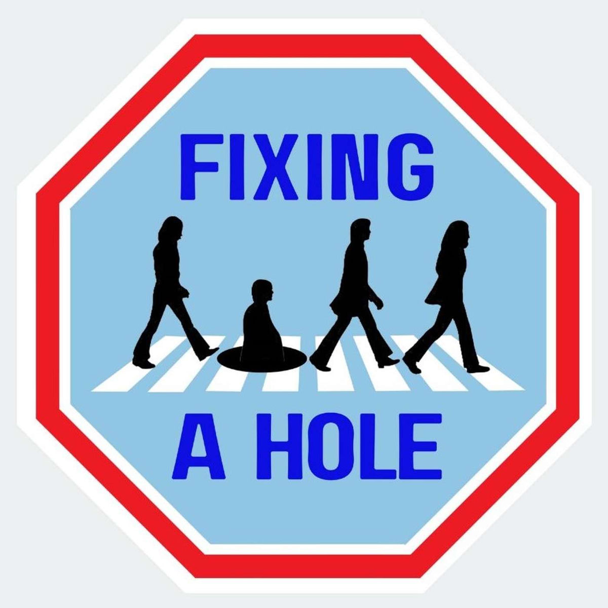 Show cover of Fixing A Hole - The Beatles podcast you didn't know you needed