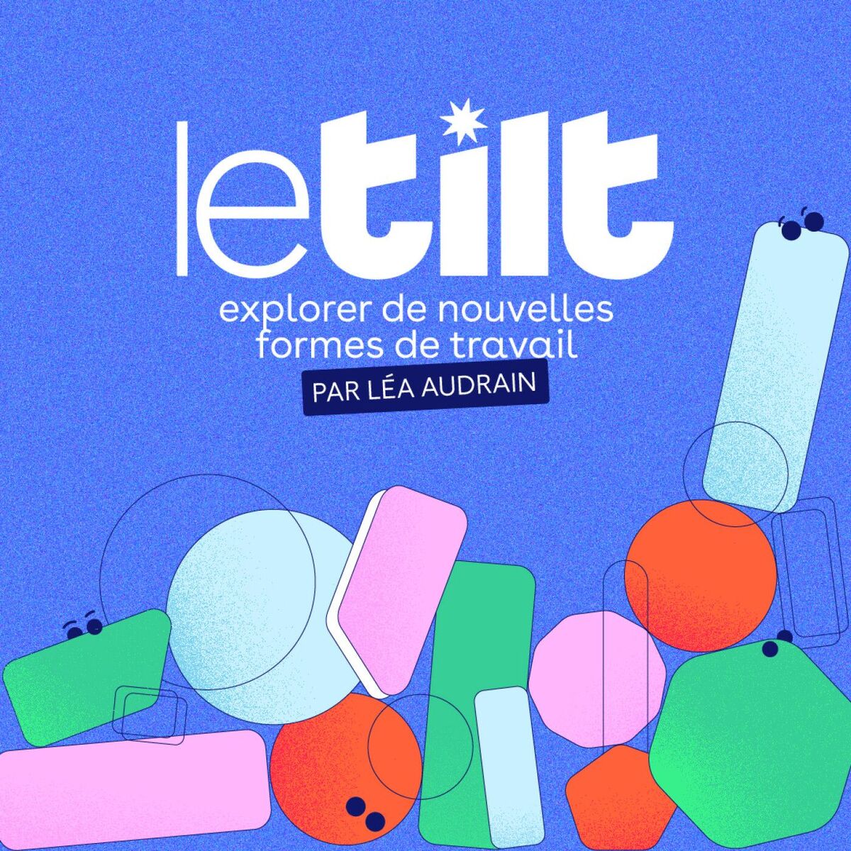 Show cover of Le Tilt - Carrière || Reconversion || Futur du travail