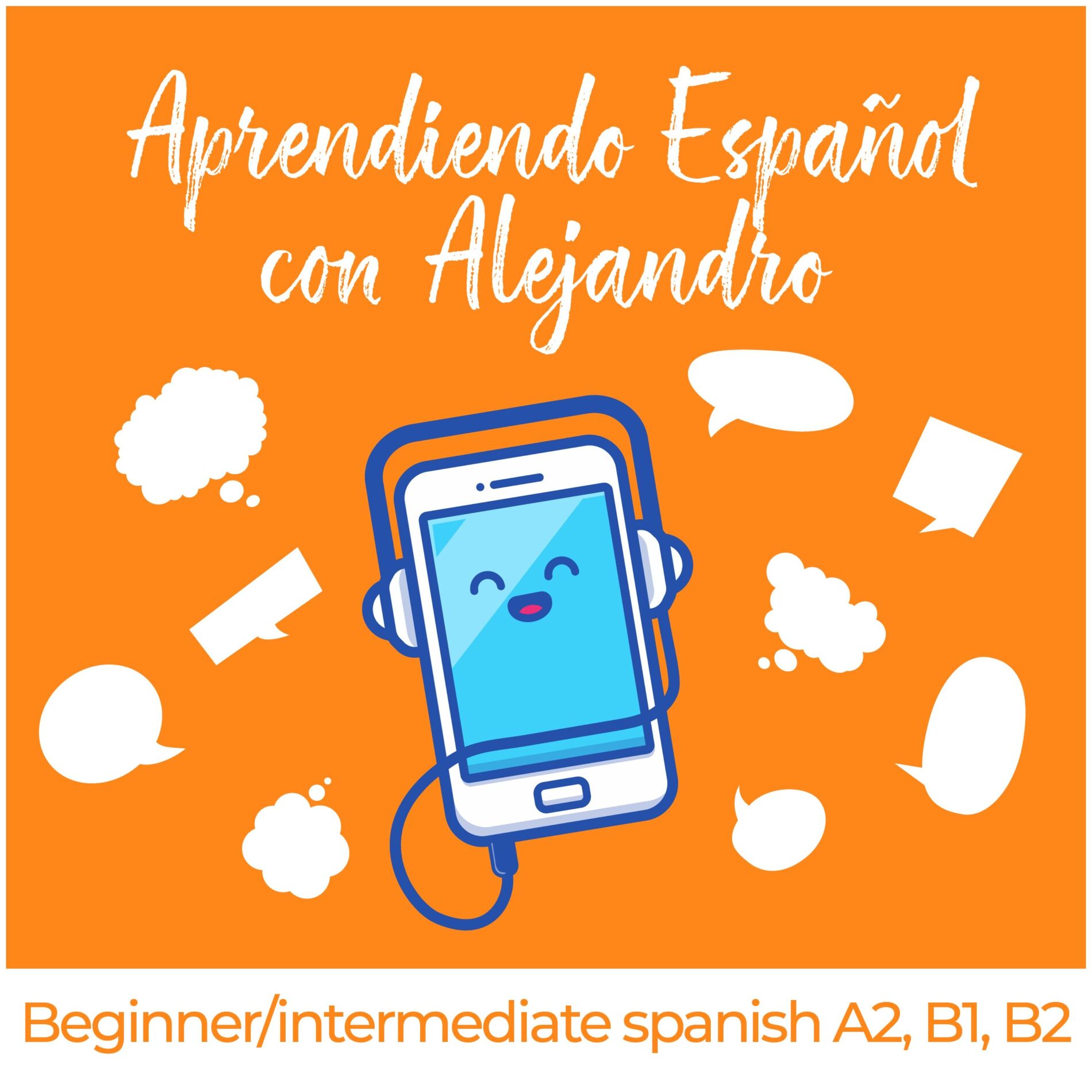 Show cover of Aprendiendo Español con Alejandro (Podcast to learn Spanish)