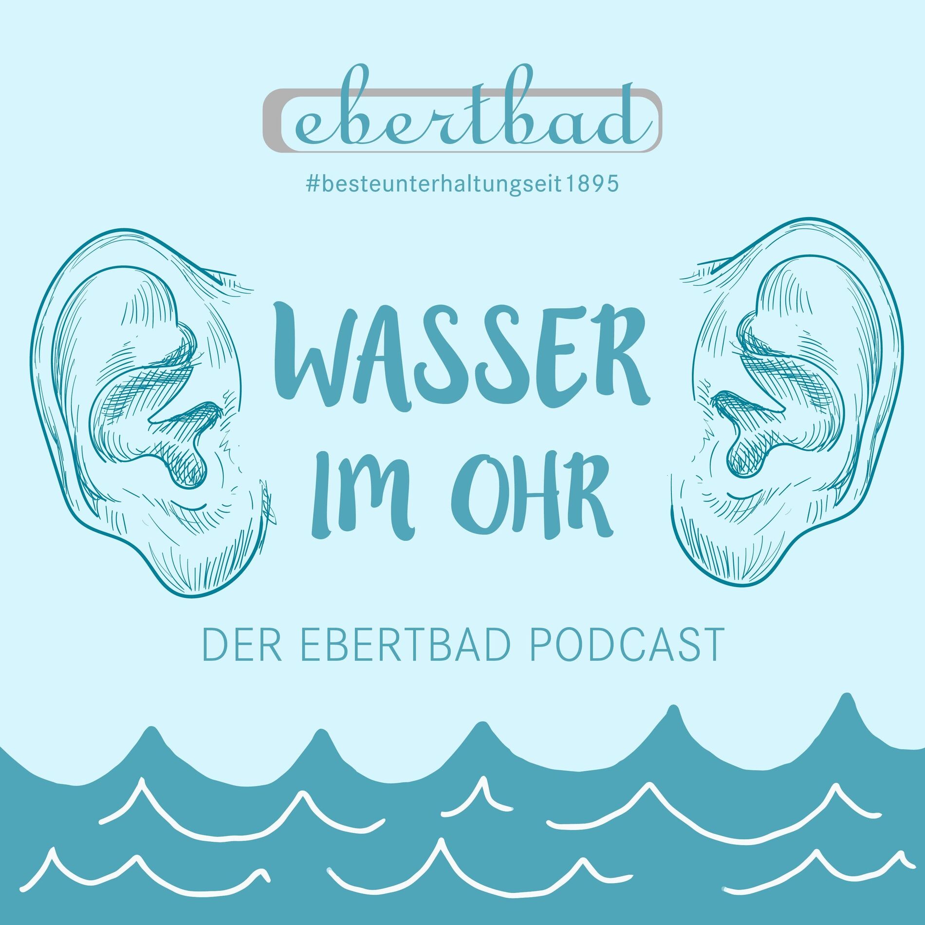 Show cover of Wasser im Ohr - der Ebertbad Podcast