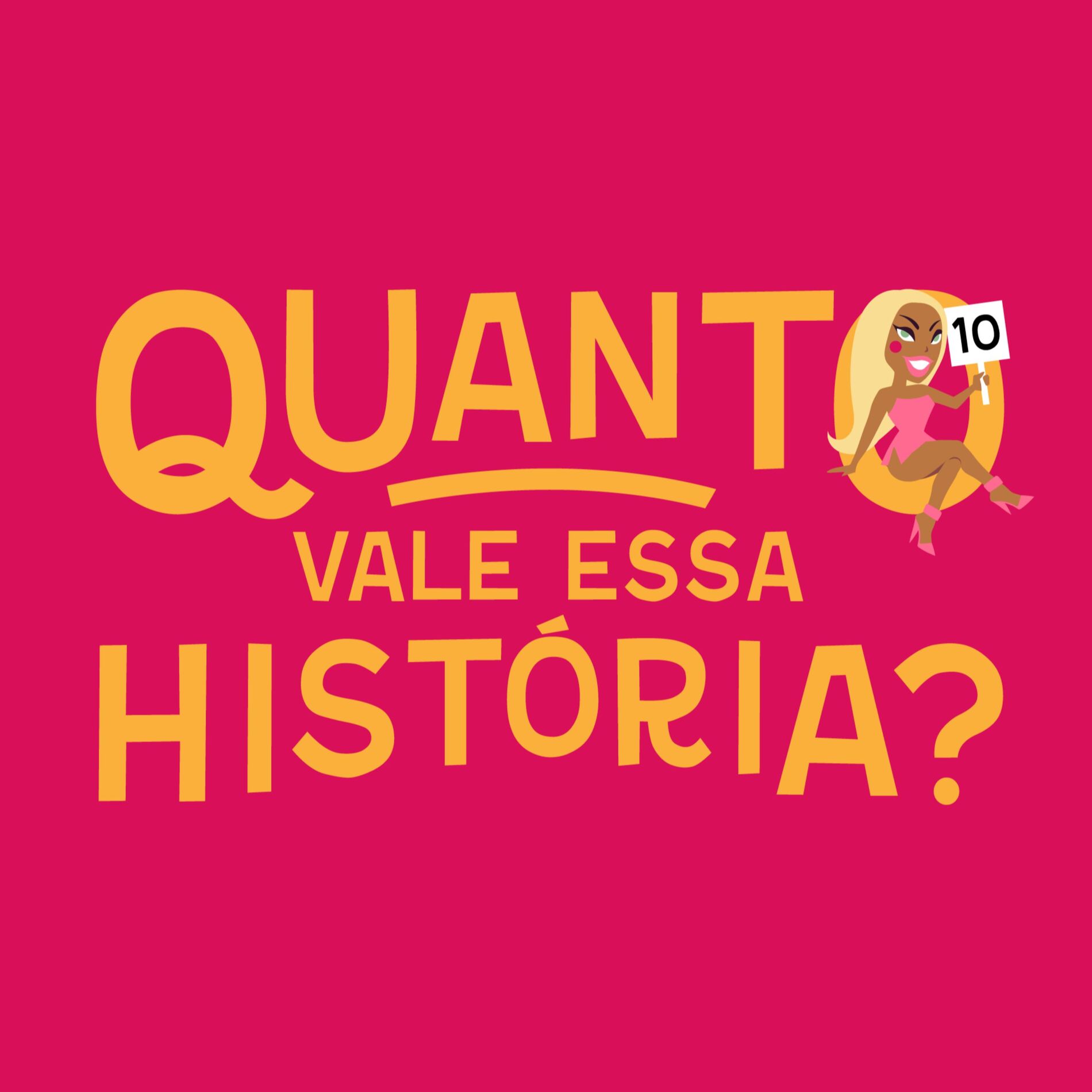 Show cover of Quanto Vale Essa História?