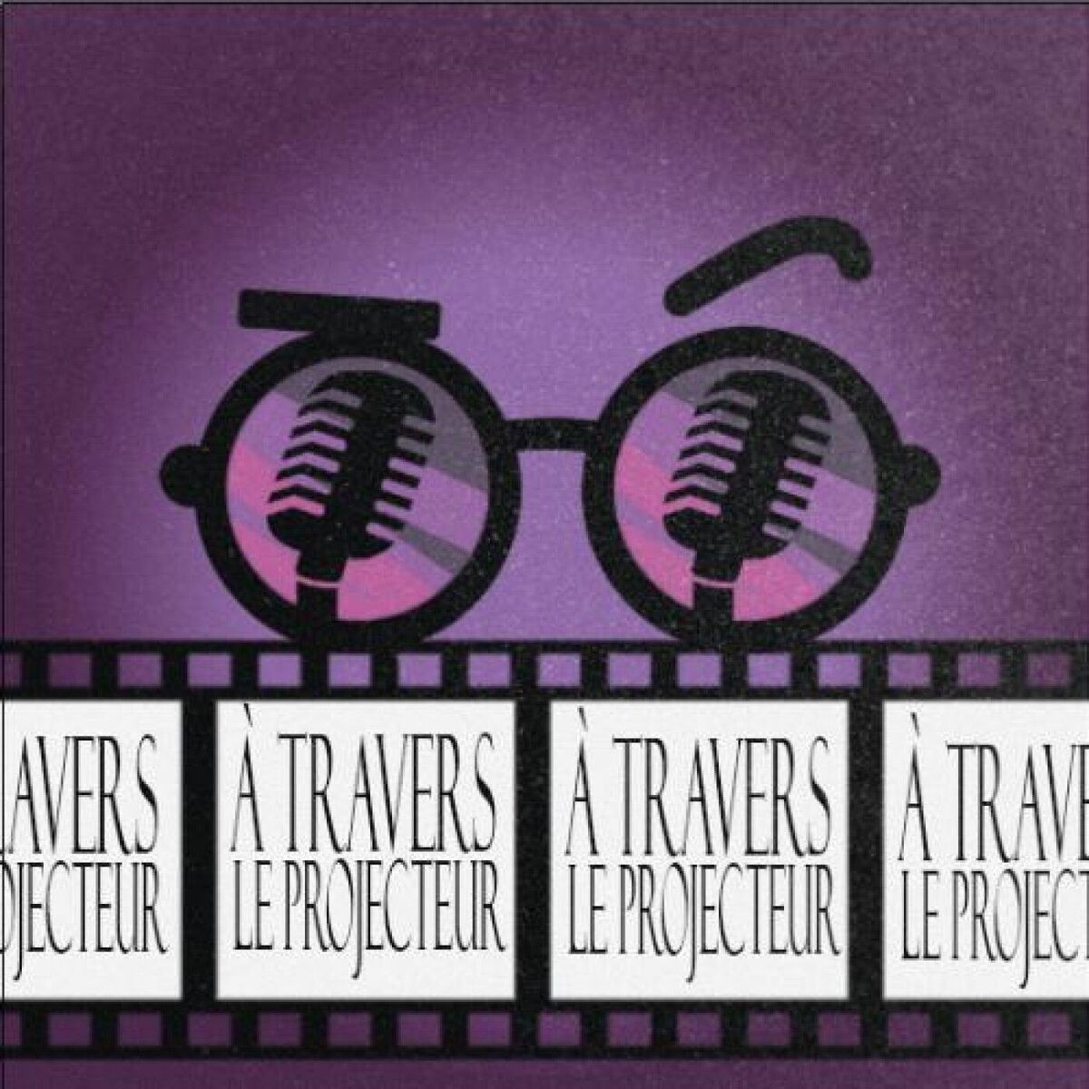 Show cover of A Travers le Projecteur
