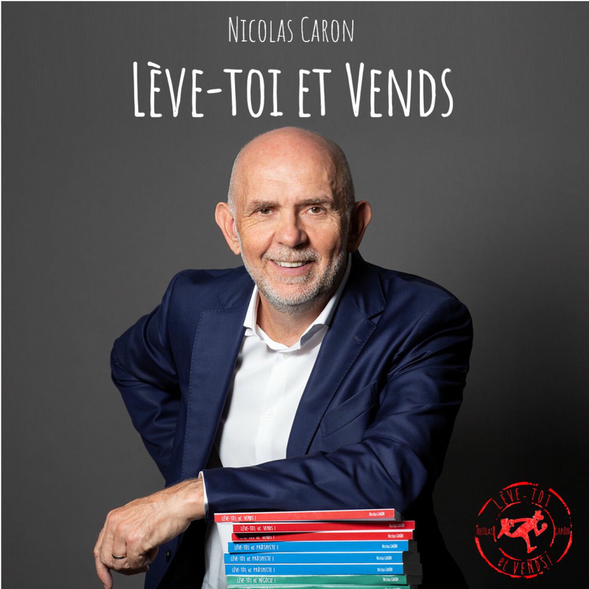 Show cover of Lève-toi et Vends !