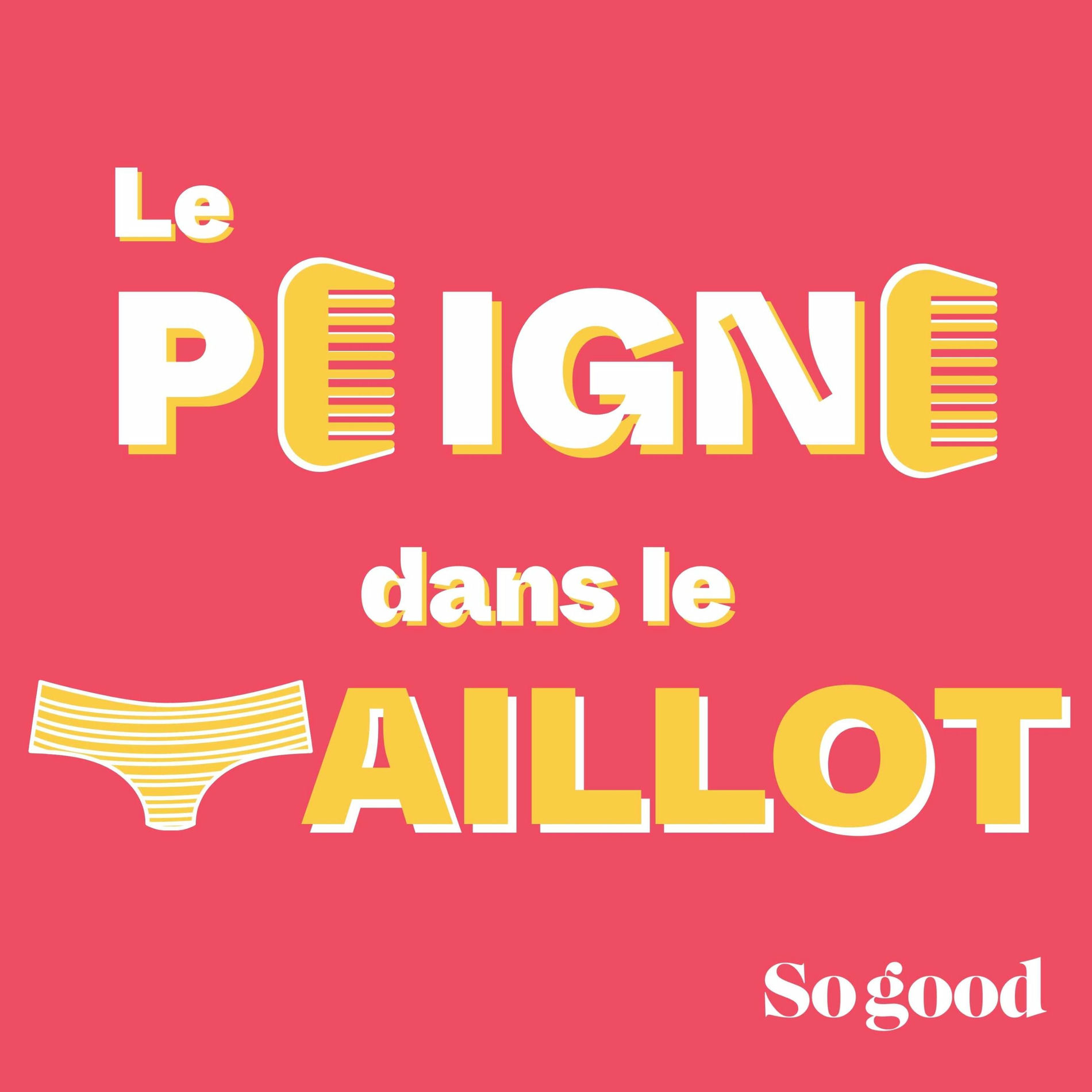 Show cover of Le peigne dans le maillot