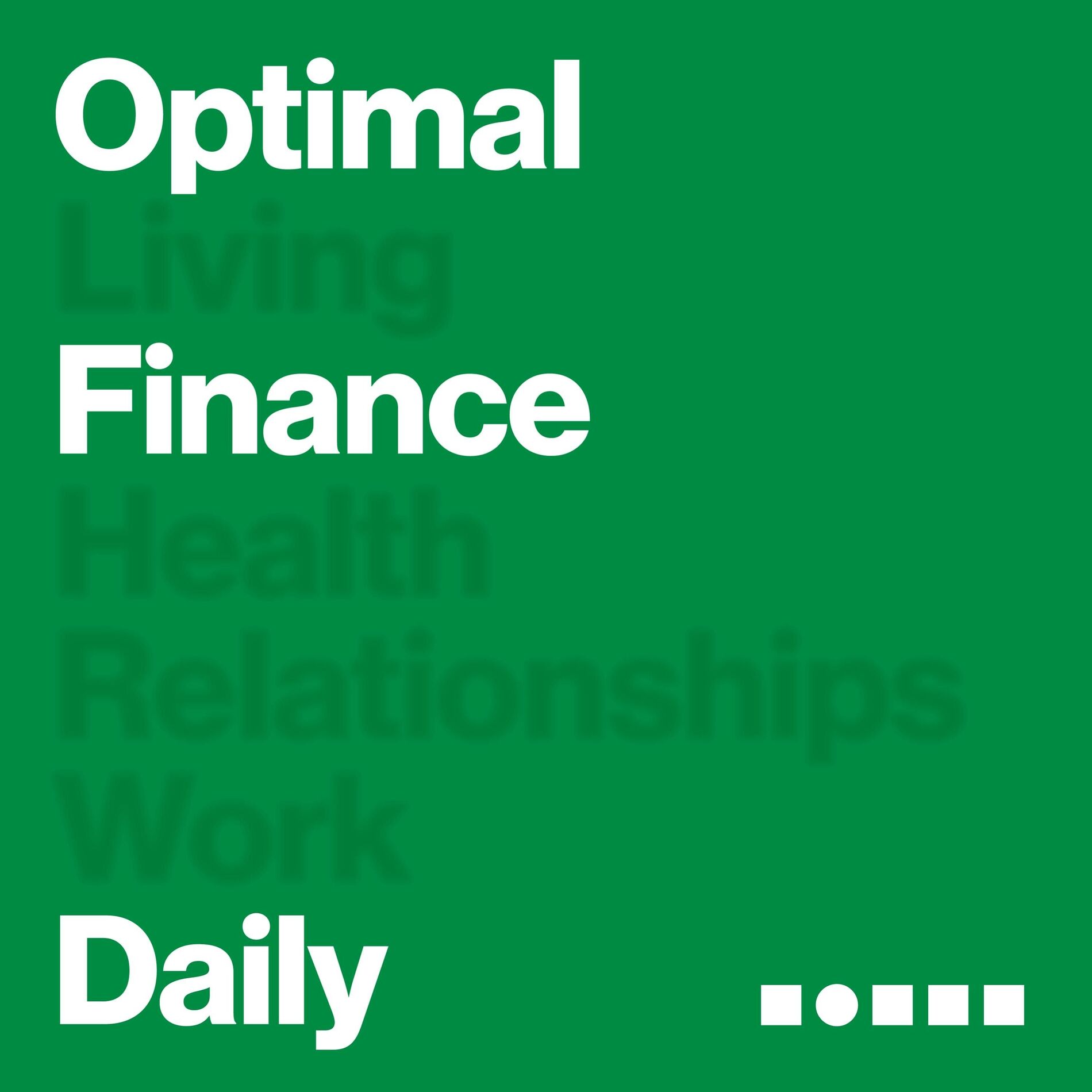 Show cover of Optimal Finance Daily - Financial Independence and Money Advice