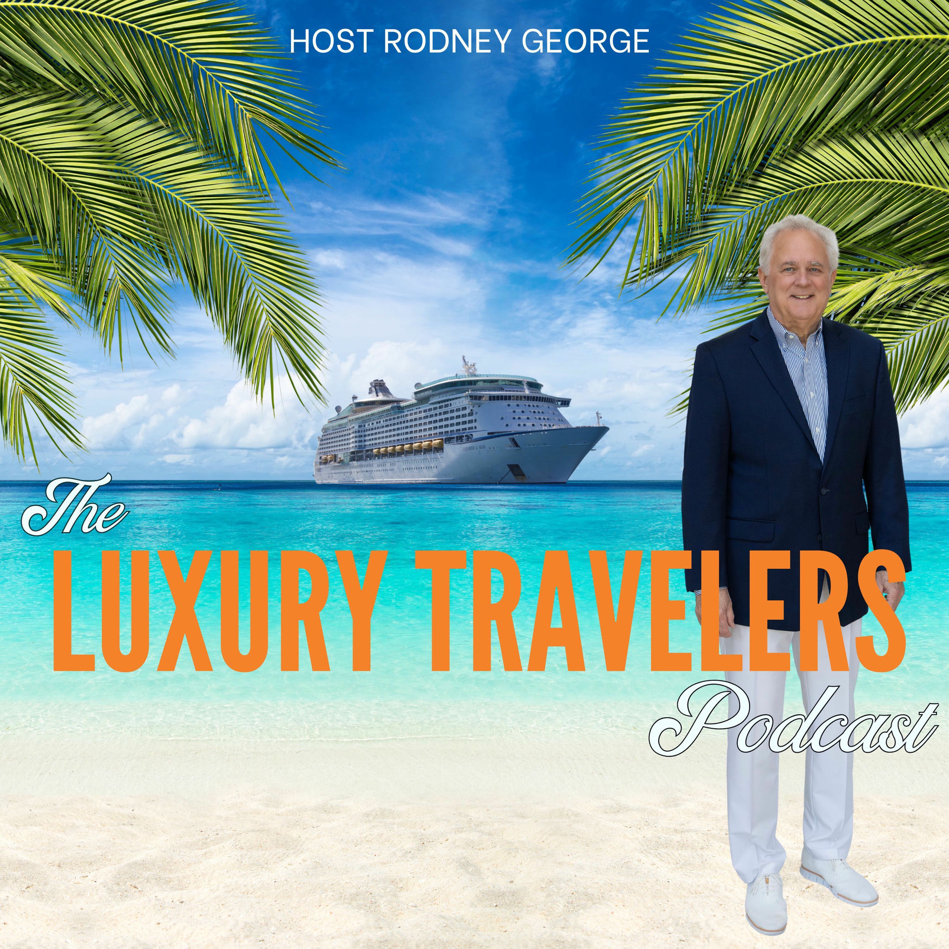 Show cover of The Luxury Travelers Podcast