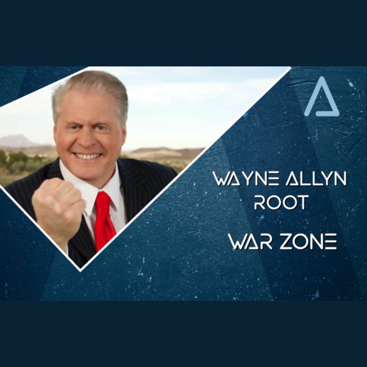 Show cover of Wayne Allyn Root’s WAR Zone