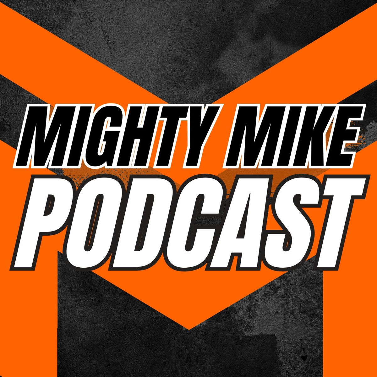 Show cover of Mighty Mike Podcast