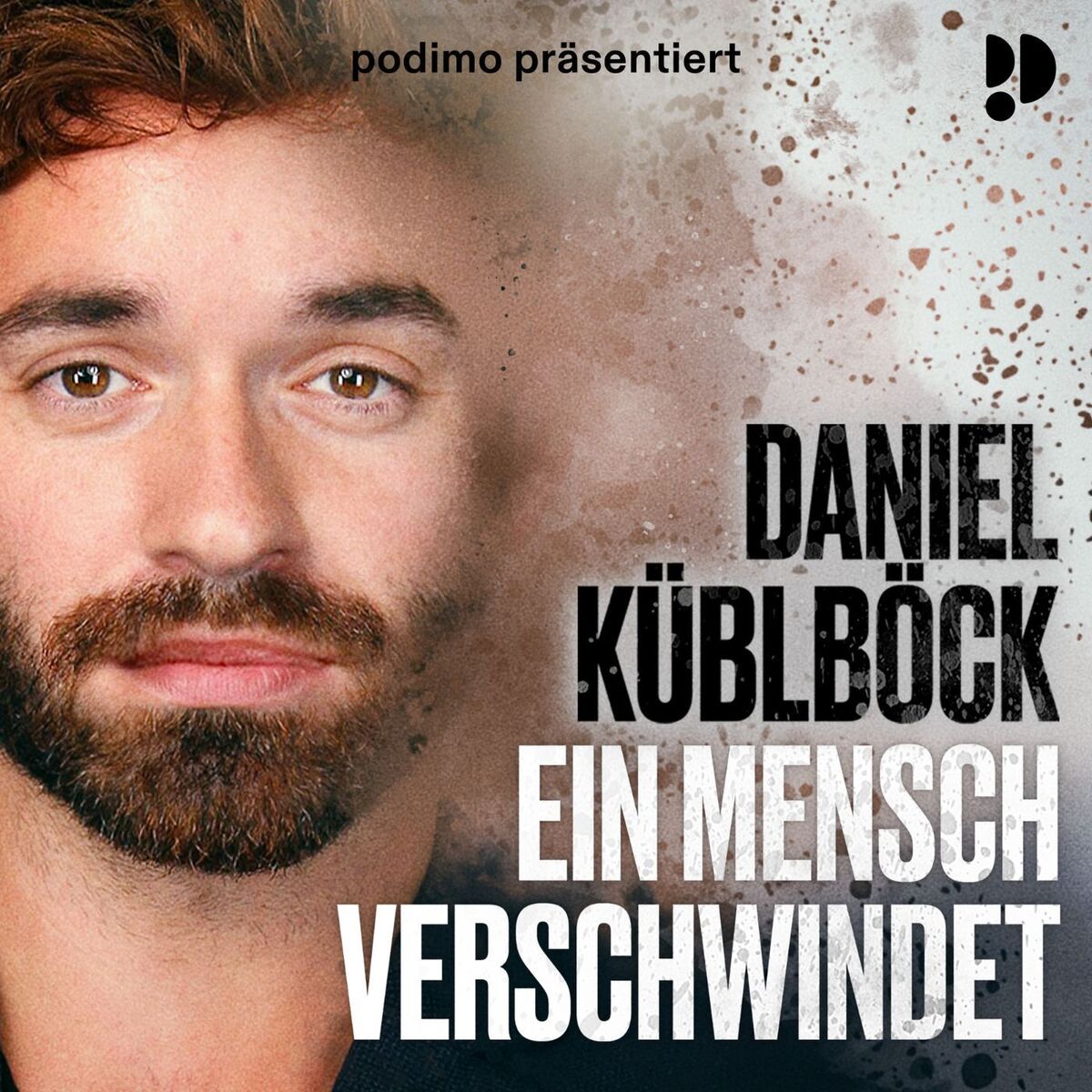 Show cover of Ein Mensch verschwindet – Daniel Küblböck