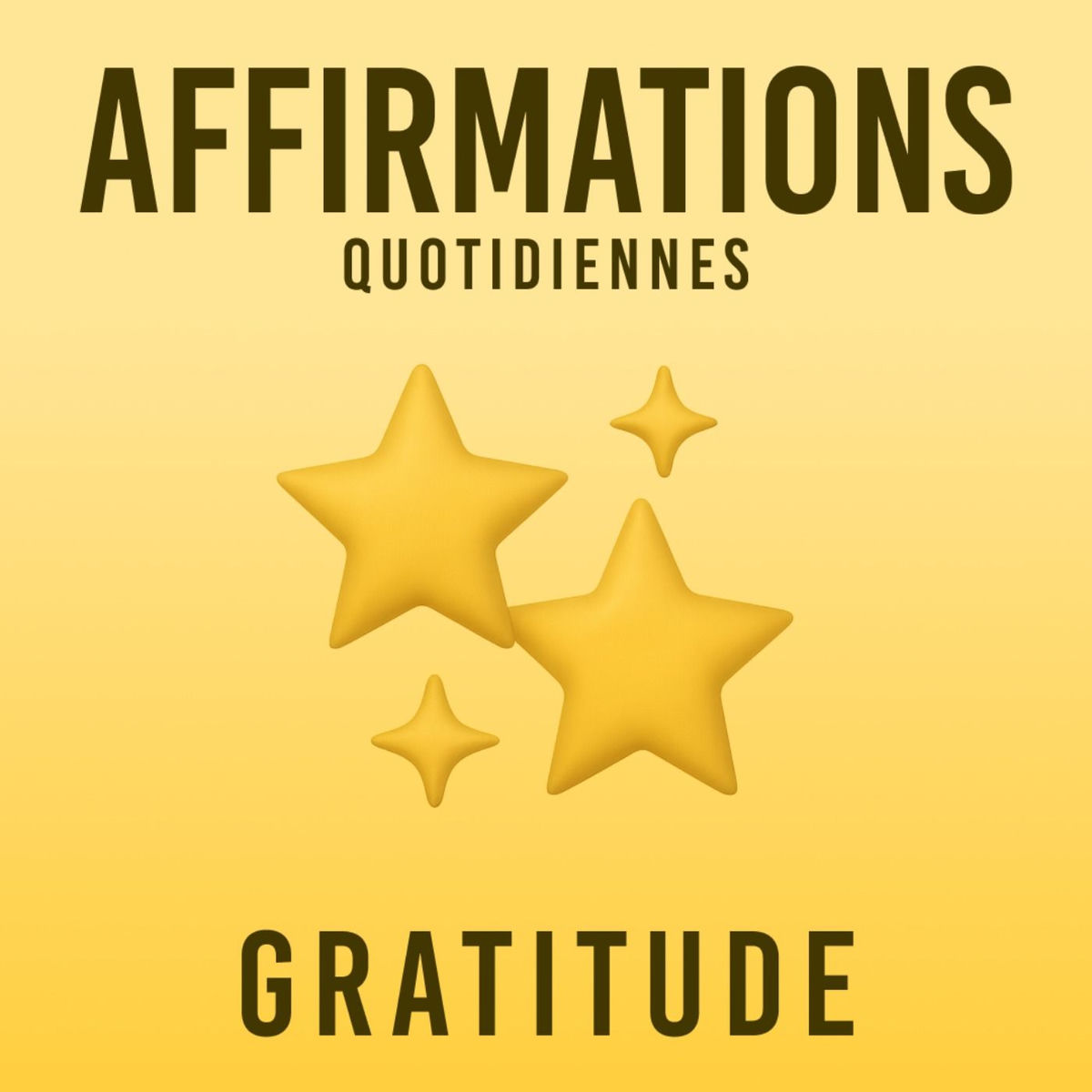 Show cover of Affirmations Quotidiennes - Gratitude