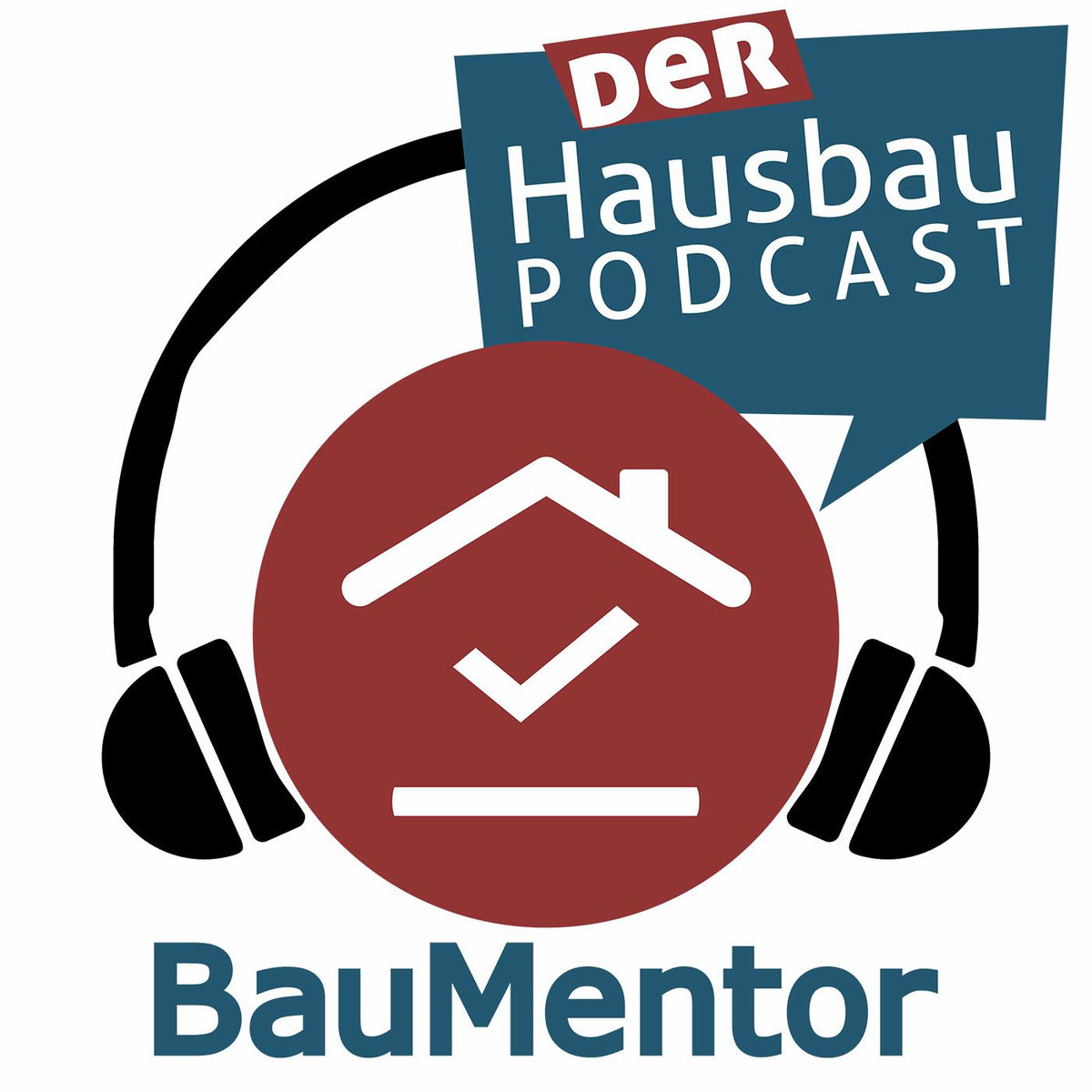Show cover of BauMentor - Der Hausbau-Podcast