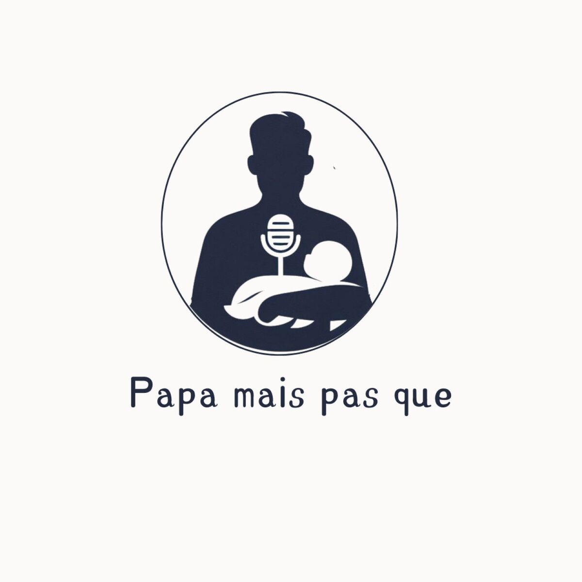 Show cover of Papa mais pas que...