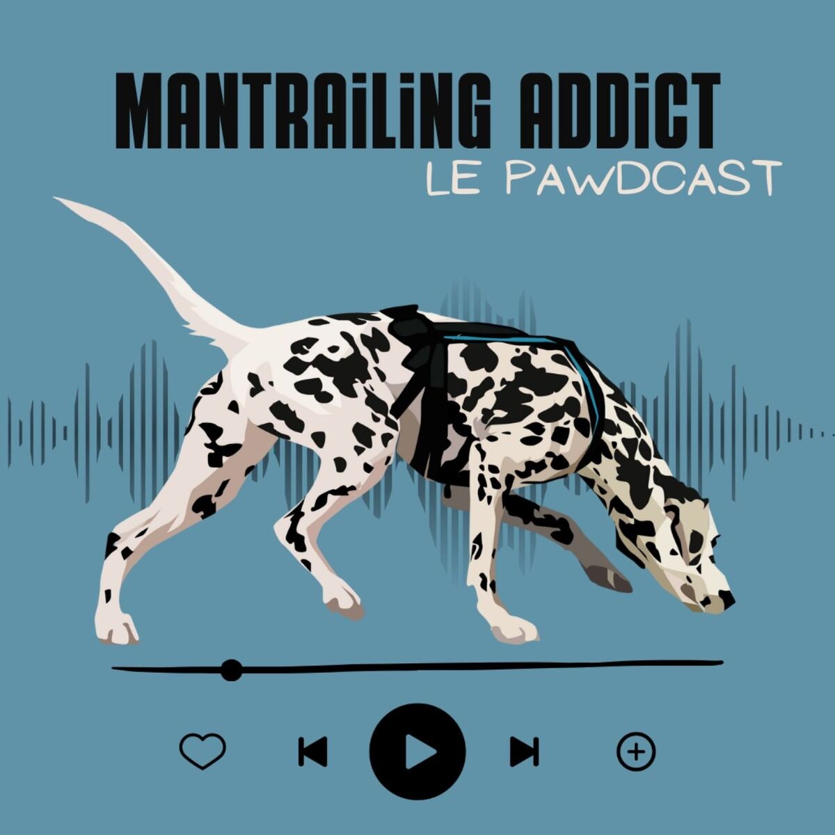 Show cover of Mantrailing Addict - Le pawdcast