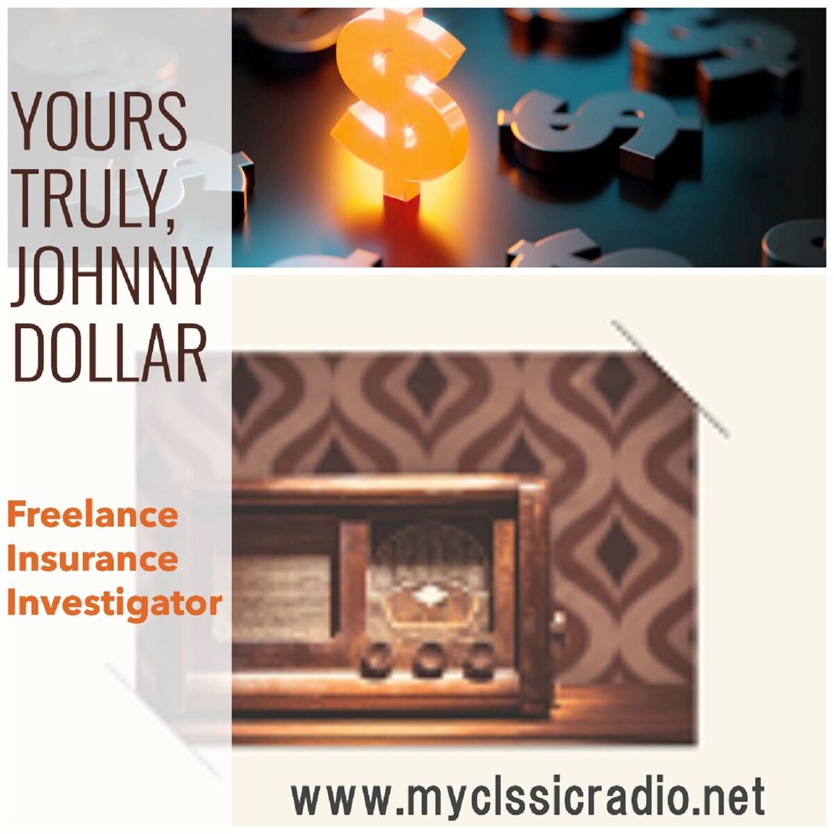 Show cover of Yours Truly, Johnny Dollar