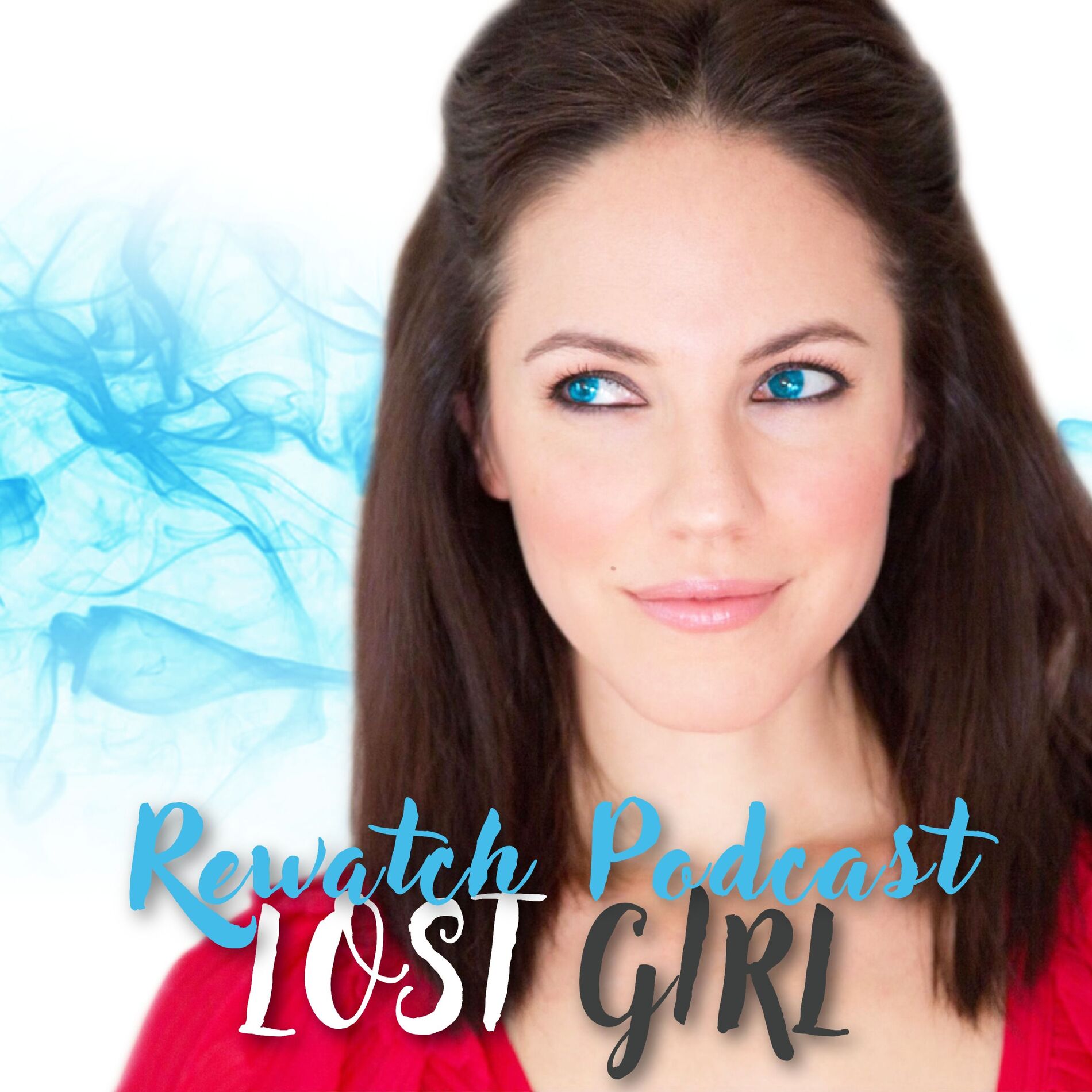 Show cover of The Lost Girl Rewatch Podcast
