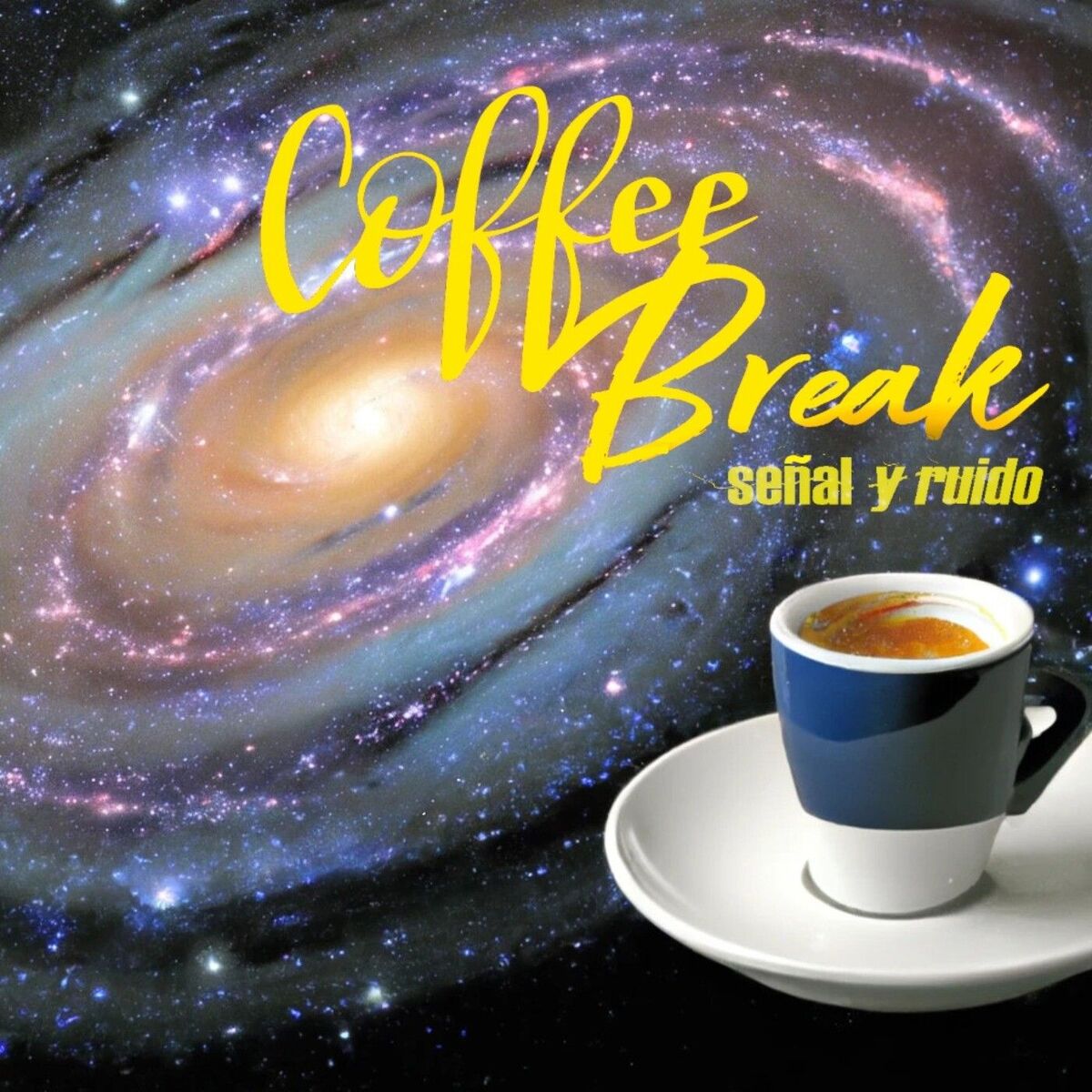 Show cover of Coffee Break: Señal y Ruido
