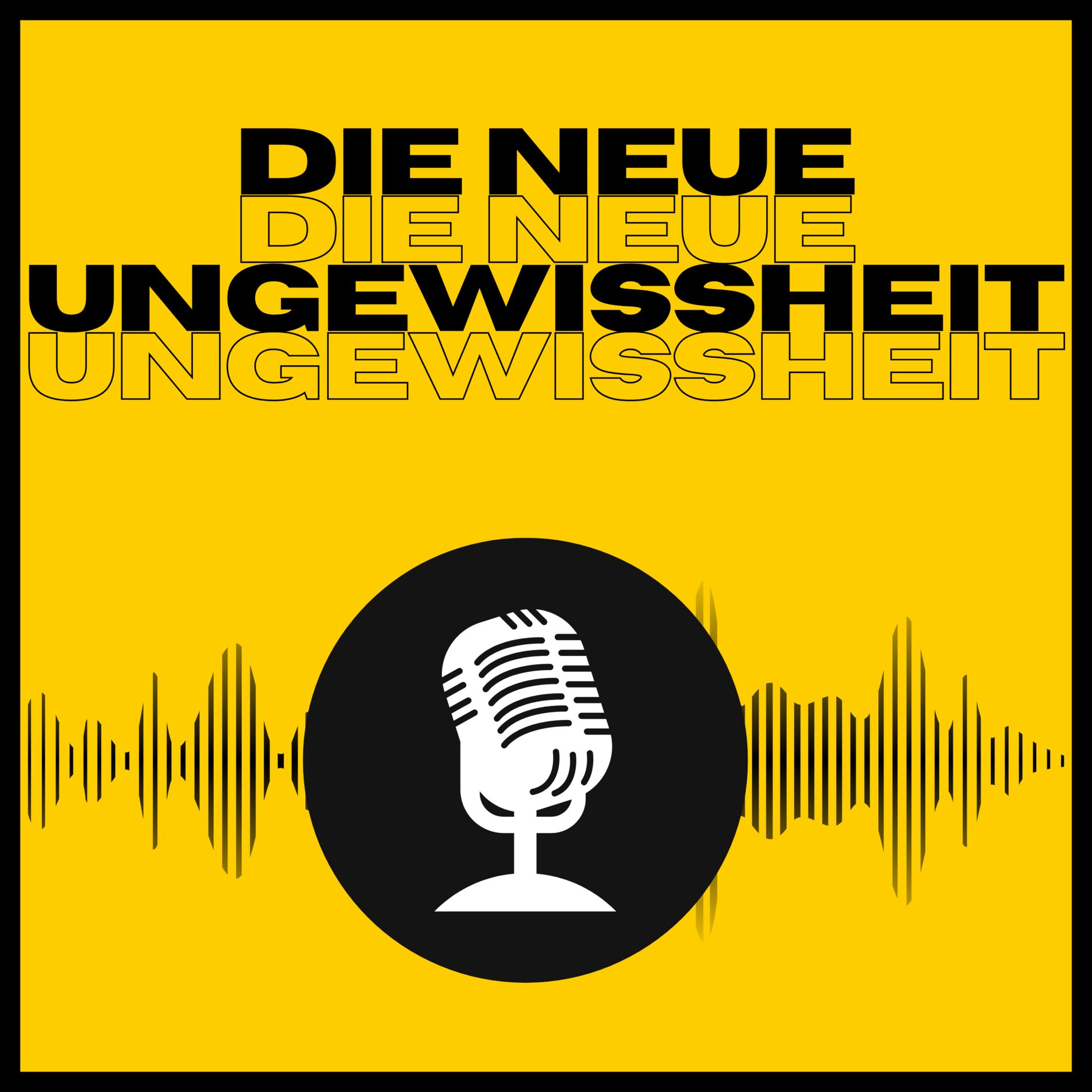 Show cover of Die neue Ungewissheit - der Podcast für demokratiegefährdende Phänomene.
