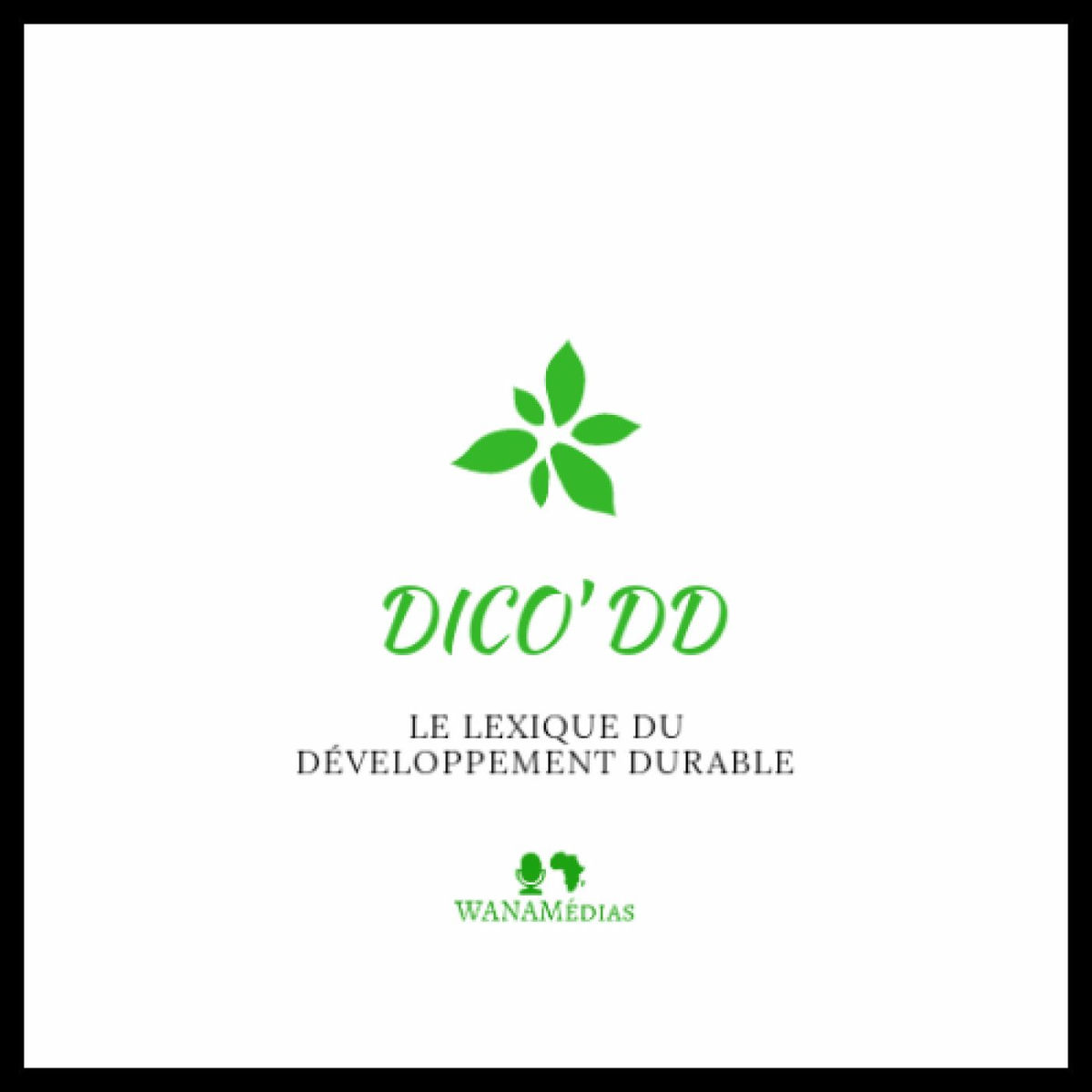 Show cover of Dico'DD : le lexique du développement durable